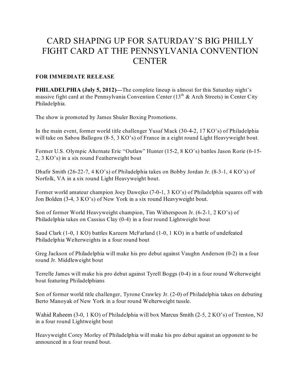 Card Shaping up for Saturday’S Big Philly Fight Card at the Pennsylvania Convention Center