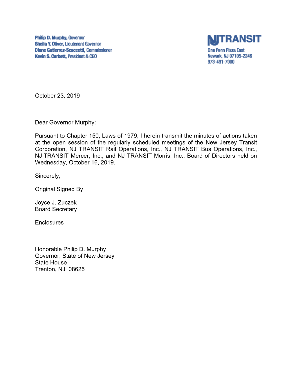 October 23, 2019 Dear Governor Murphy: Pursuant to Chapter 150