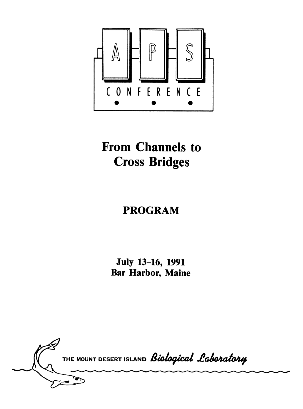 From Channels to Cross Bridges