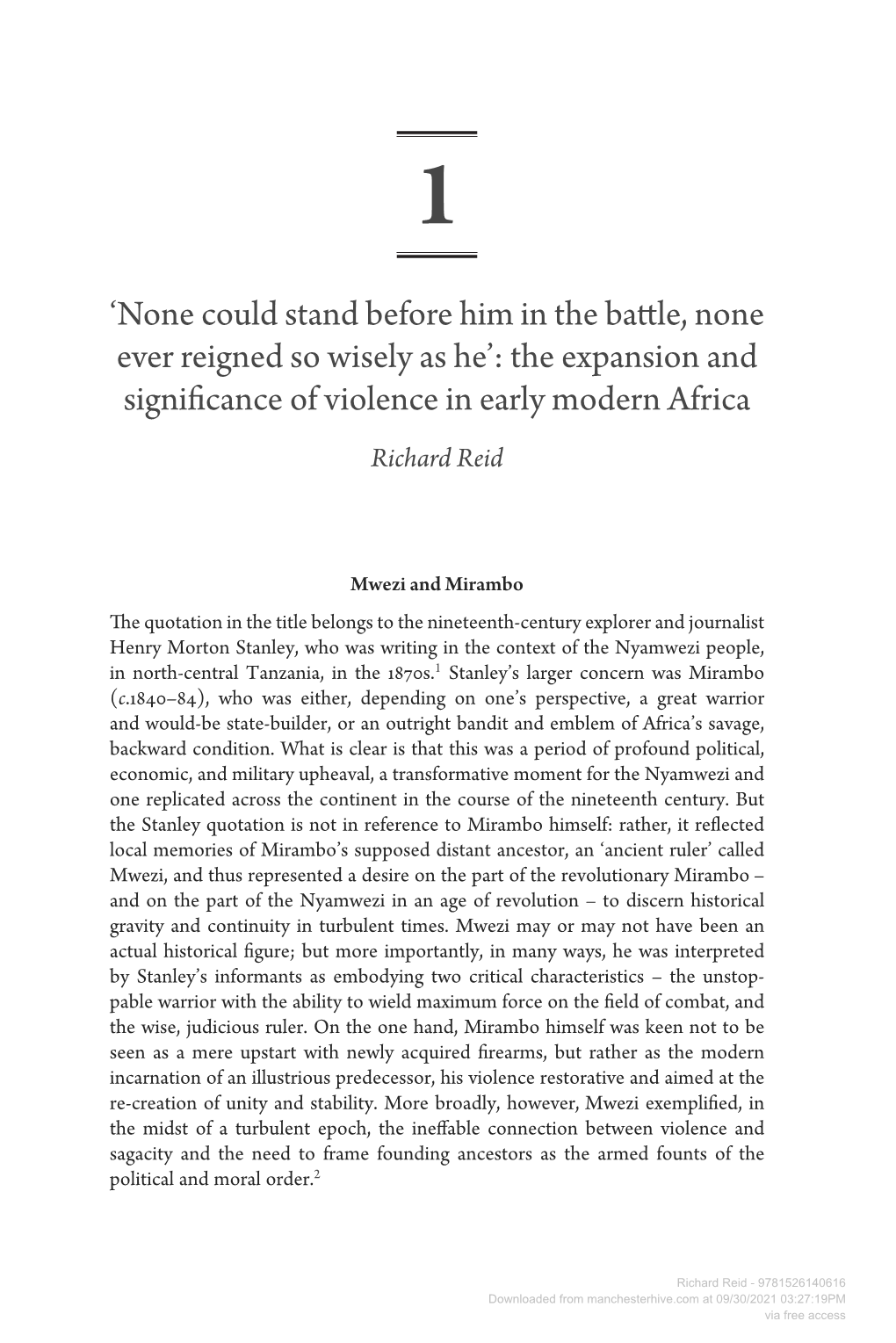 The Expansion and Significance of Violence in Early Modern Africa Richard Reid