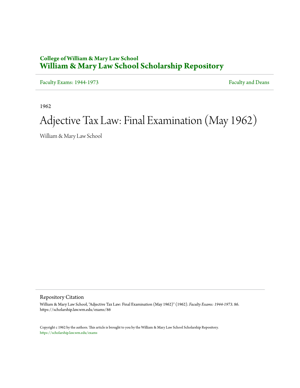 Adjective Tax Law: Final Examination (May 1962) William & Mary Law School