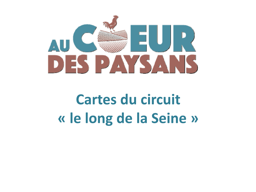 Cartes Du Circuit « Le Long De La Seine » 2