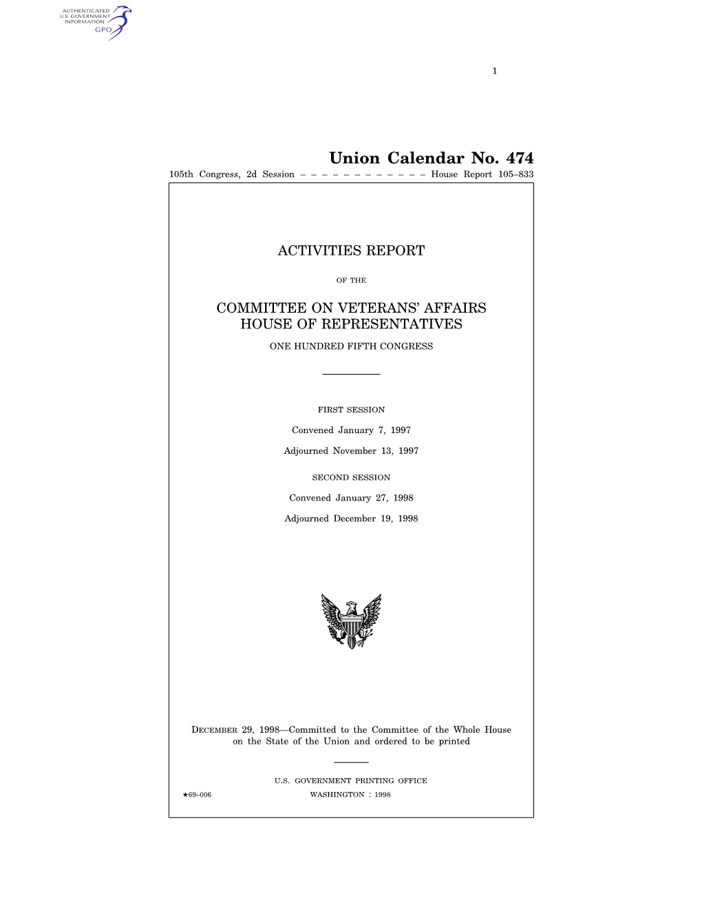 Union Calendar No. 474 105Th Congress, 2D Session – – – – – – – – – – – – House Report 105–833