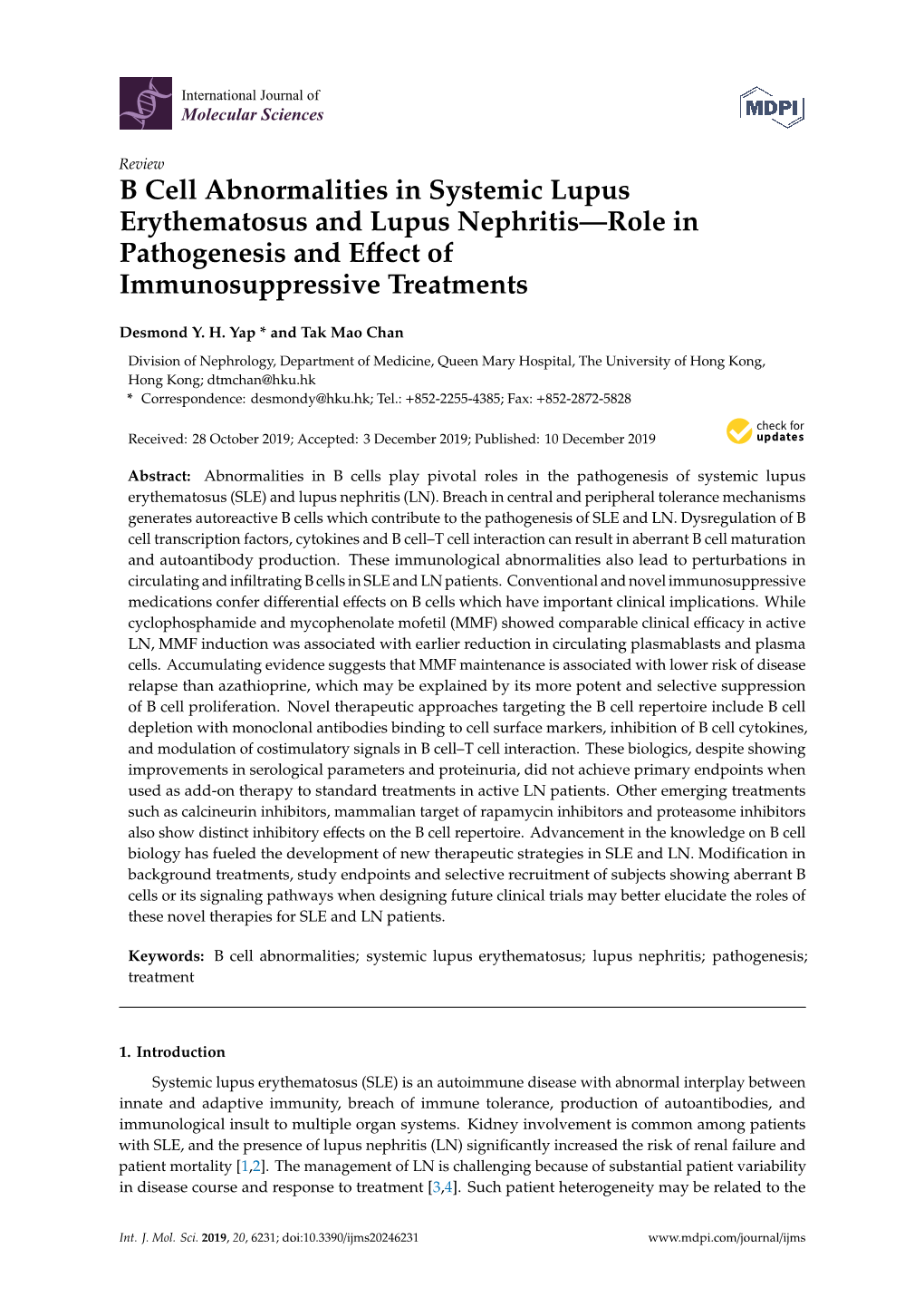 B Cell Abnormalities in Systemic Lupus Erythematosus and Lupus Nephritis—Role in Pathogenesis and Eﬀect of Immunosuppressive Treatments