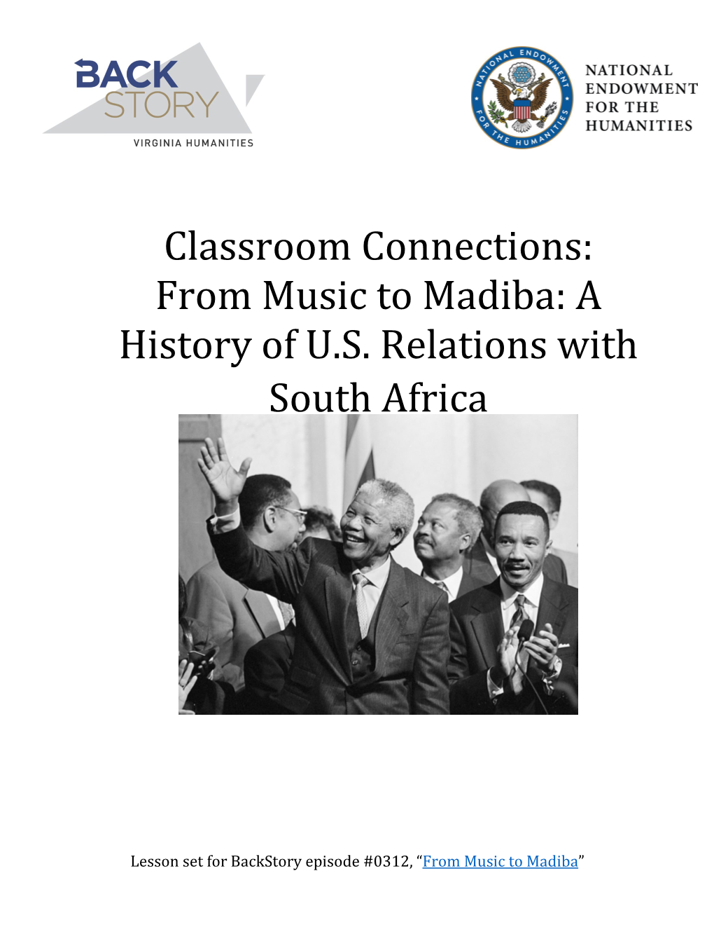 From Music to Madiba: a History of US Relations with South Africa