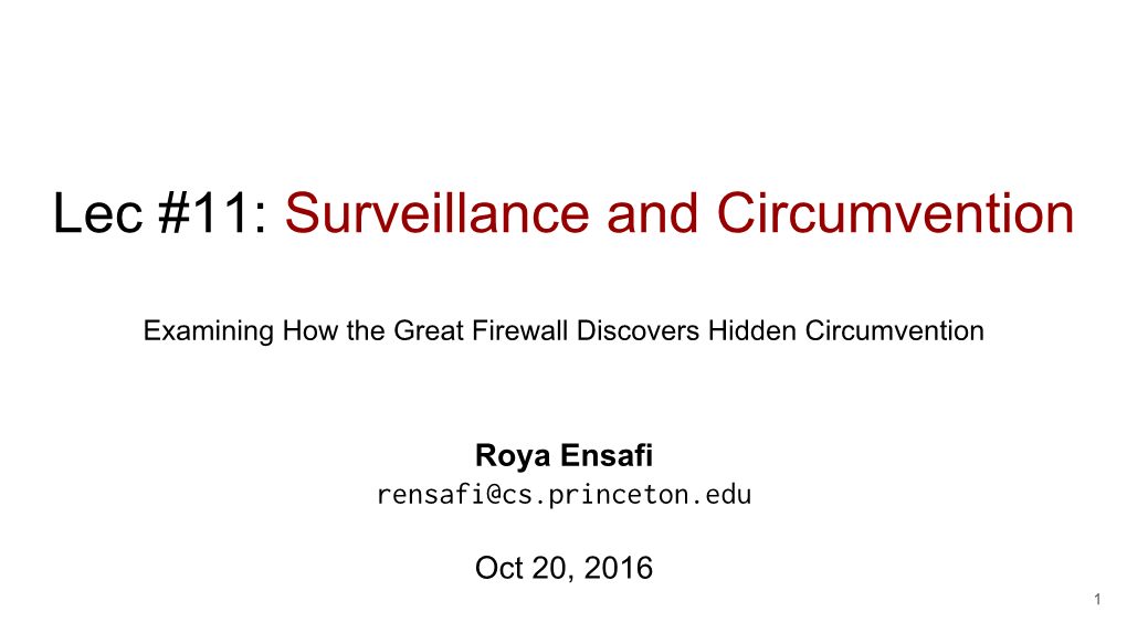 Lec #11: Surveillance and Circumvention