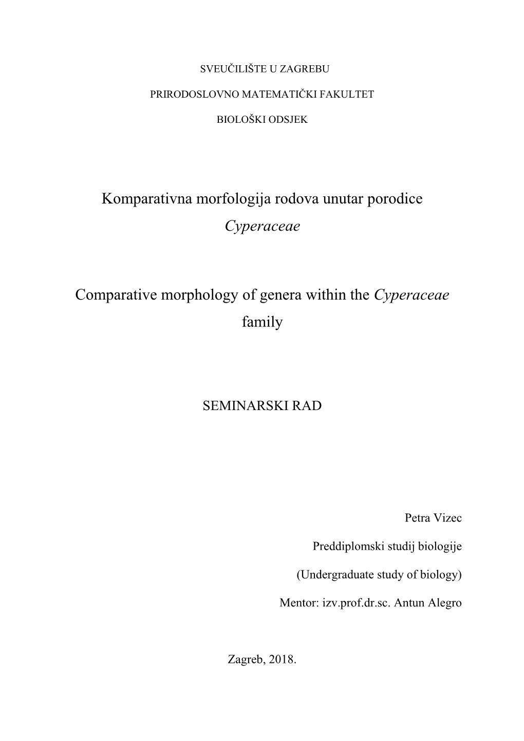 Komparativna Morfologija Rodova Unutar Porodice Cyperaceae
