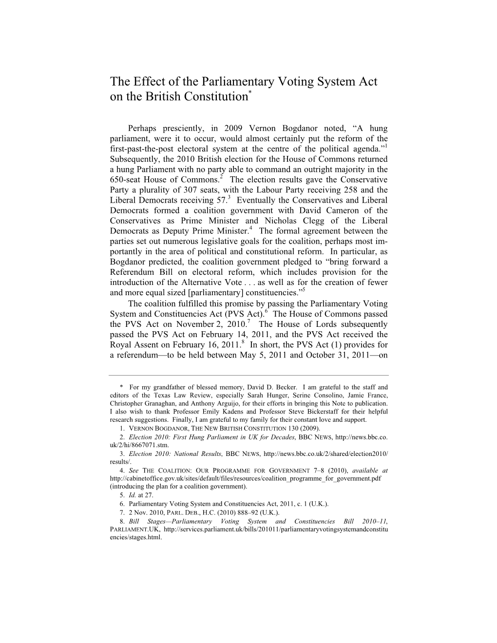 The Effect of the Parliamentary Voting System Act on the British Constitution*