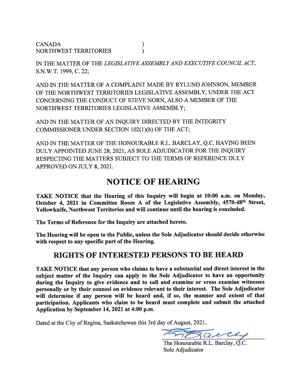 The Signed Notice of Hearing, the Terms of Reference, Or The