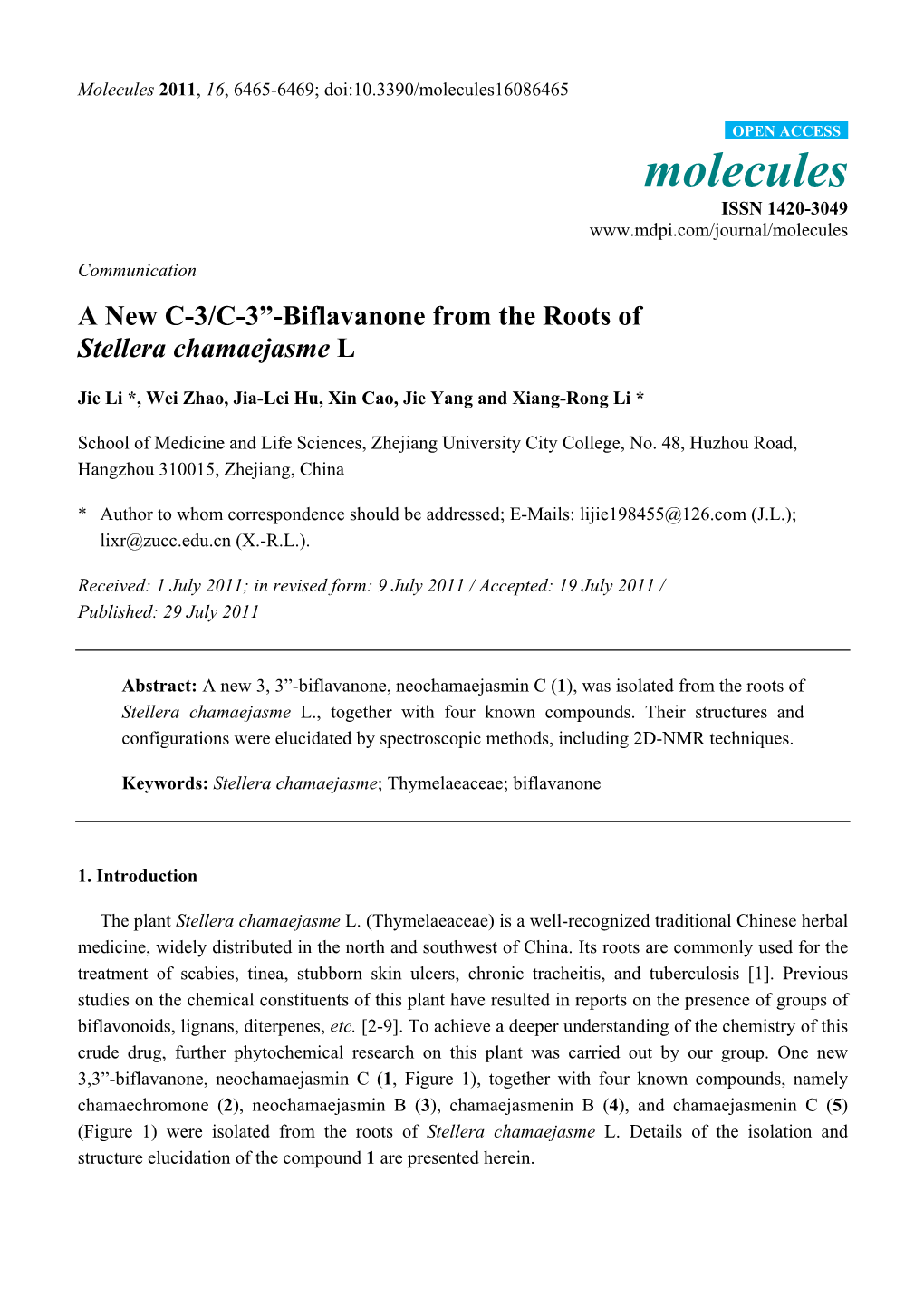 A New C-3/C-3”-Biflavanone from the Roots of Stellera Chamaejasme L