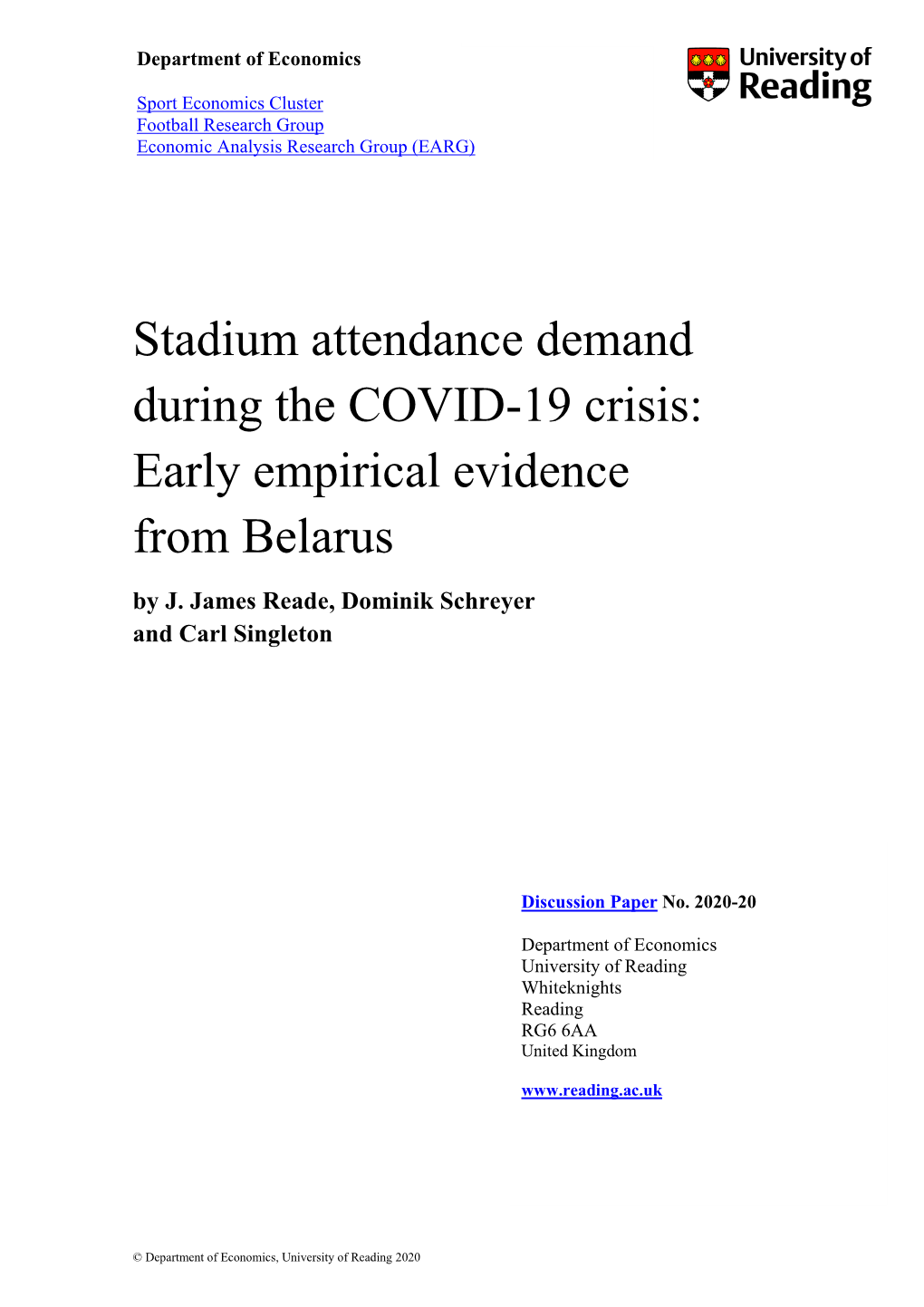 Stadium Attendance Demand During the COVID-19 Crisis: Early Empirical Evidence from Belarus by J