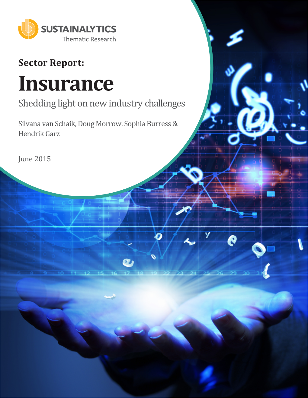 Insurance Shedding Light on New Industry Challenges