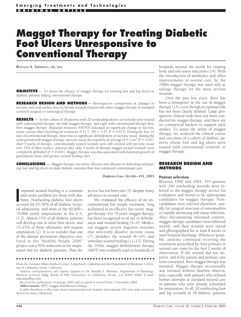 Maggot Therapy for Treating Diabetic Foot Ulcers Unresponsive to Conventional Therapy