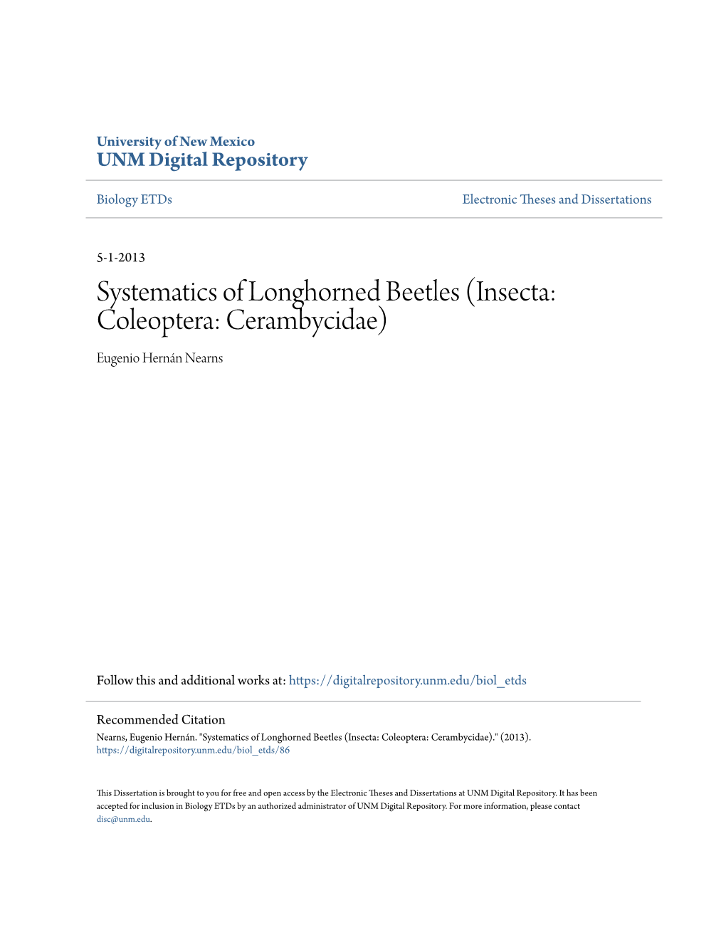 Systematics of Longhorned Beetles (Insecta: Coleoptera: Cerambycidae) Eugenio Hernán Nearns