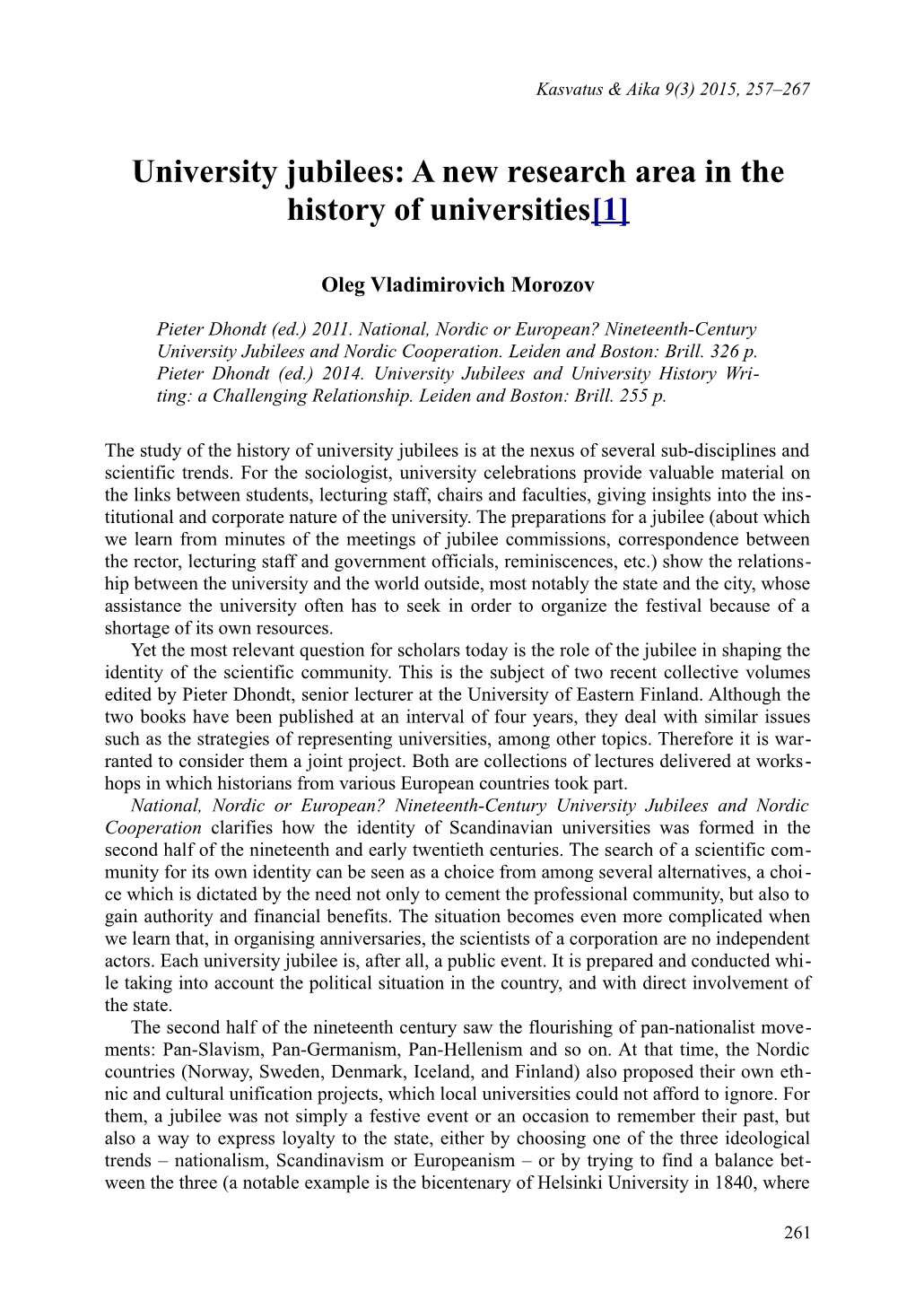 A New Research Area in the History of Universities[1]