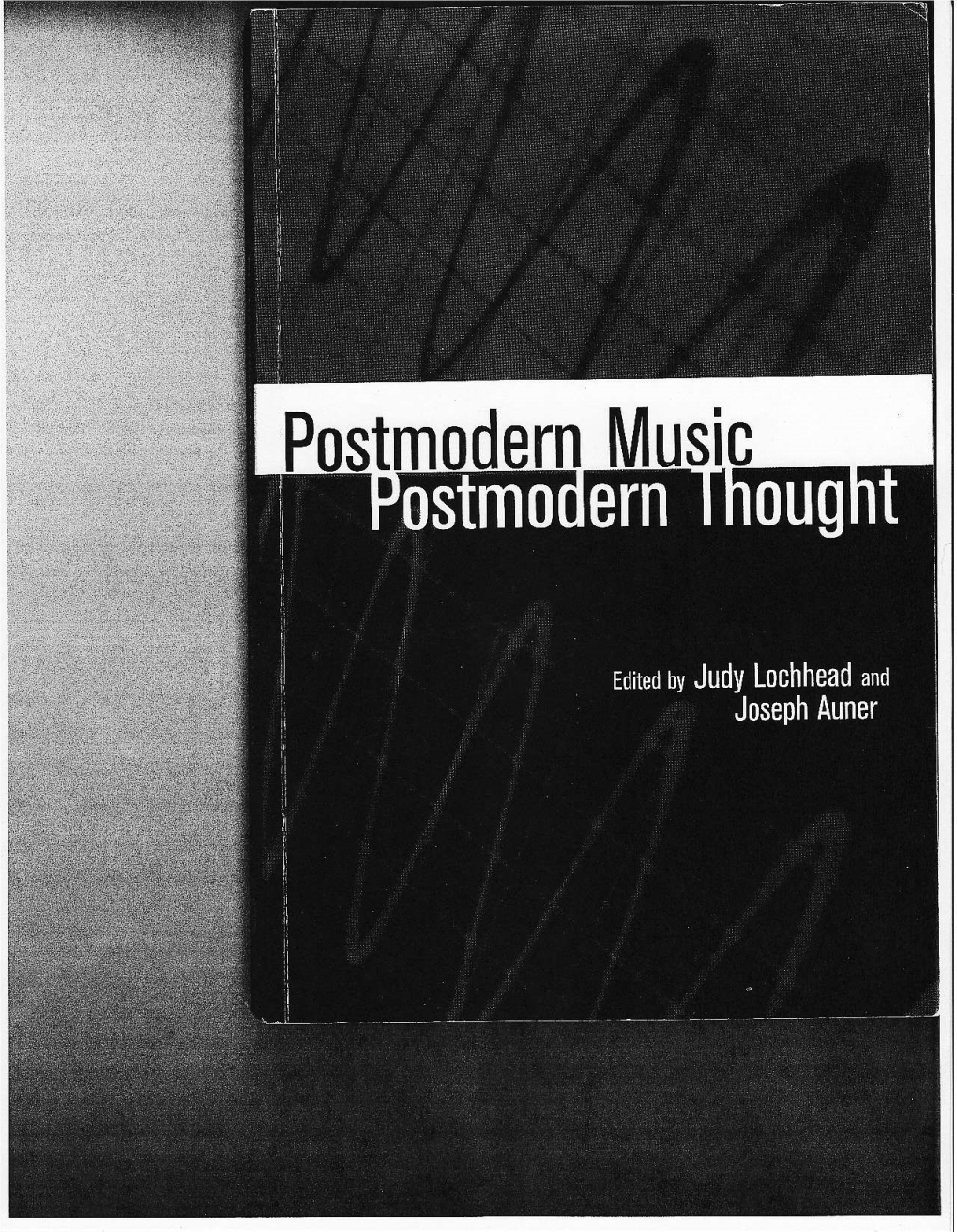 Resistant Strains of Postmodernism: the Music of Helmut Lachenmann and Brian Ferneyhough