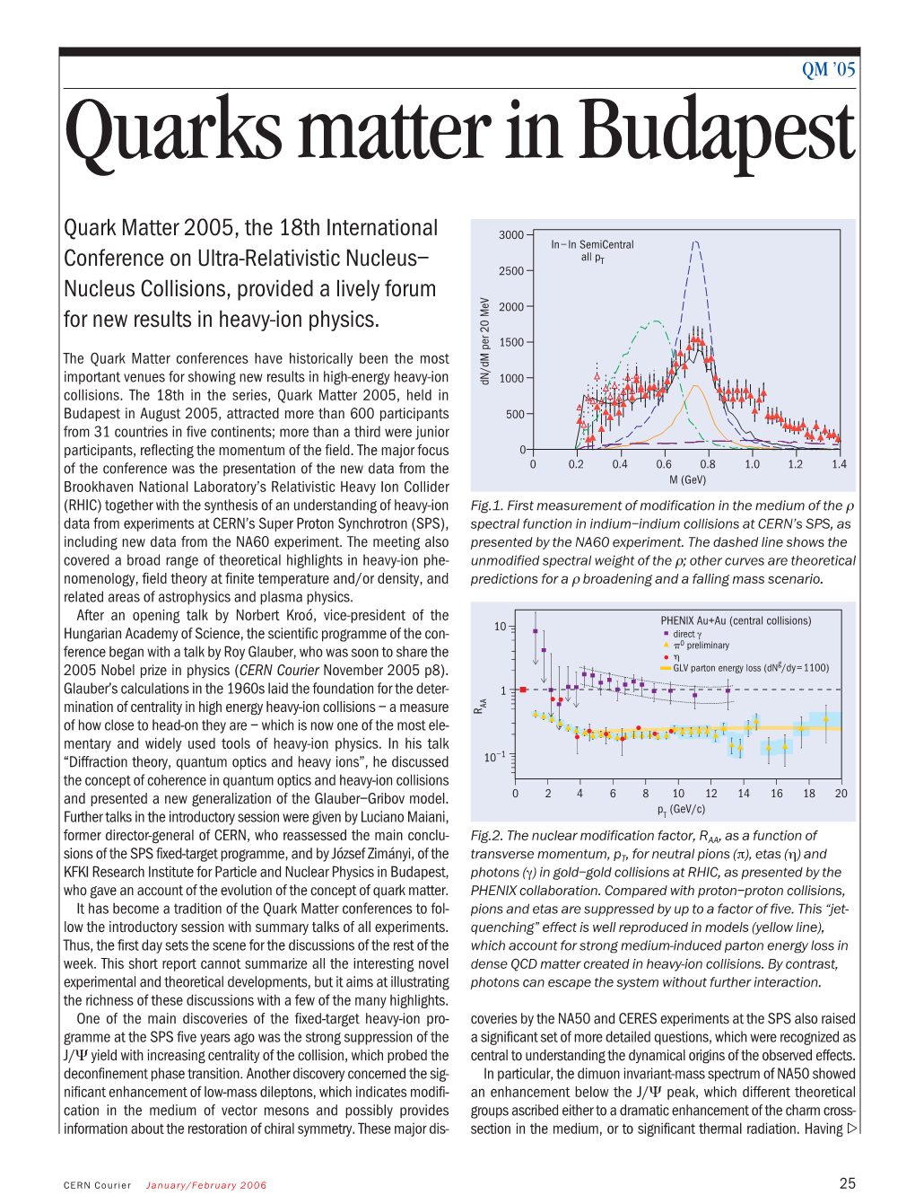 Quarks Matter in Budapest