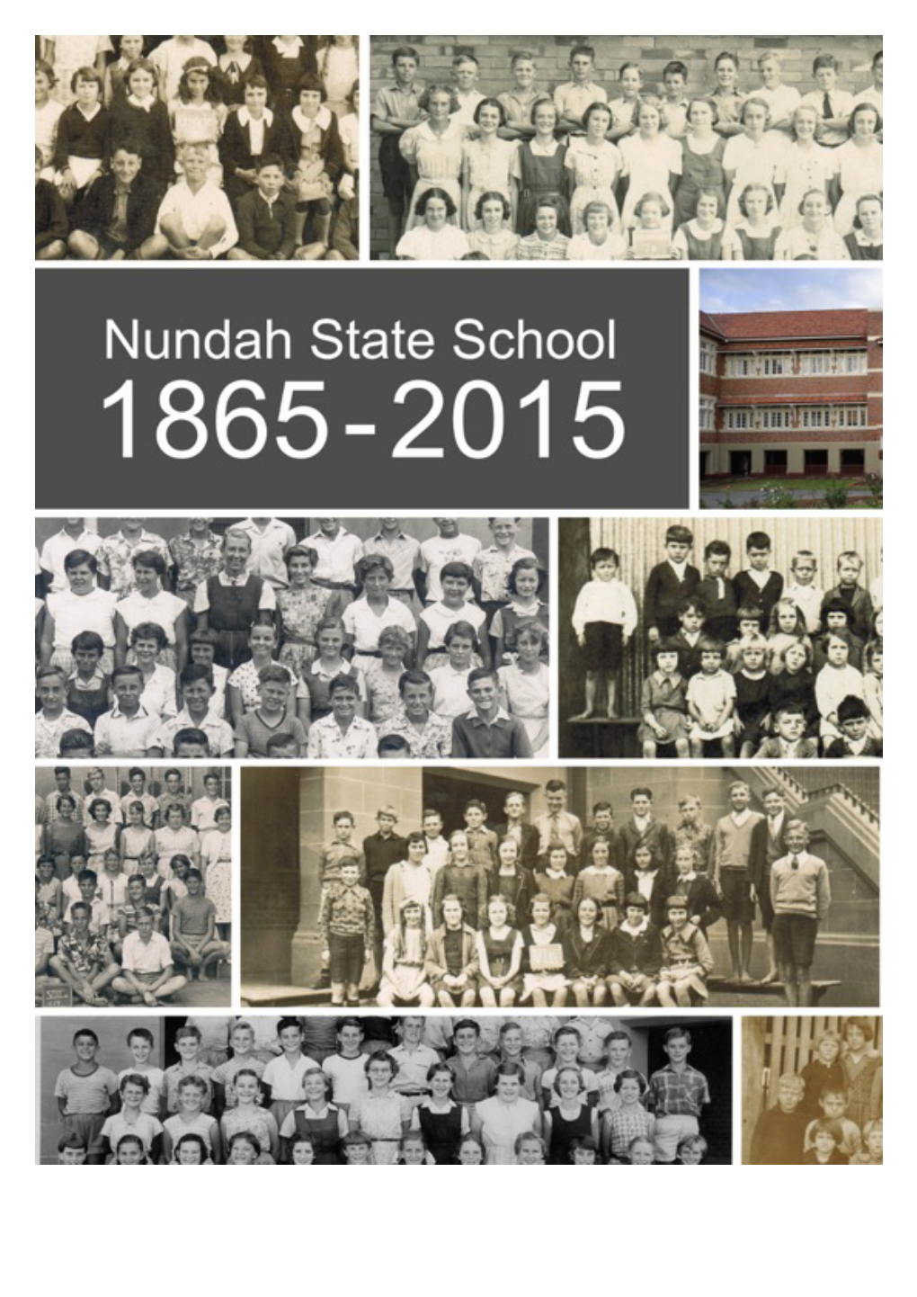 Nundah State School 1865-2015