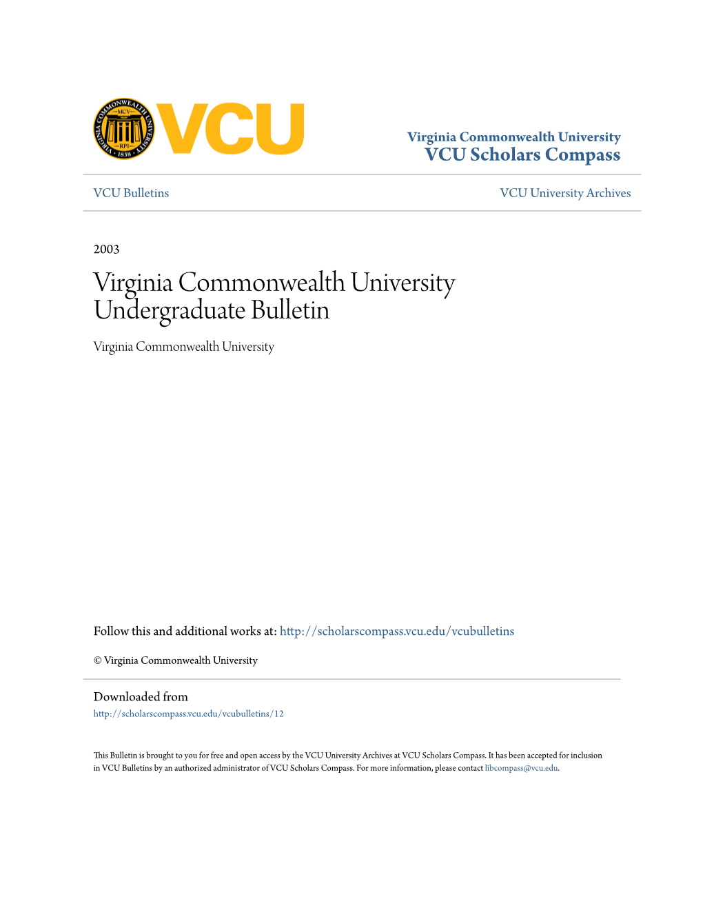 Virginia Commonwealth University Undergraduate Bulletin Virginia Commonwealth University