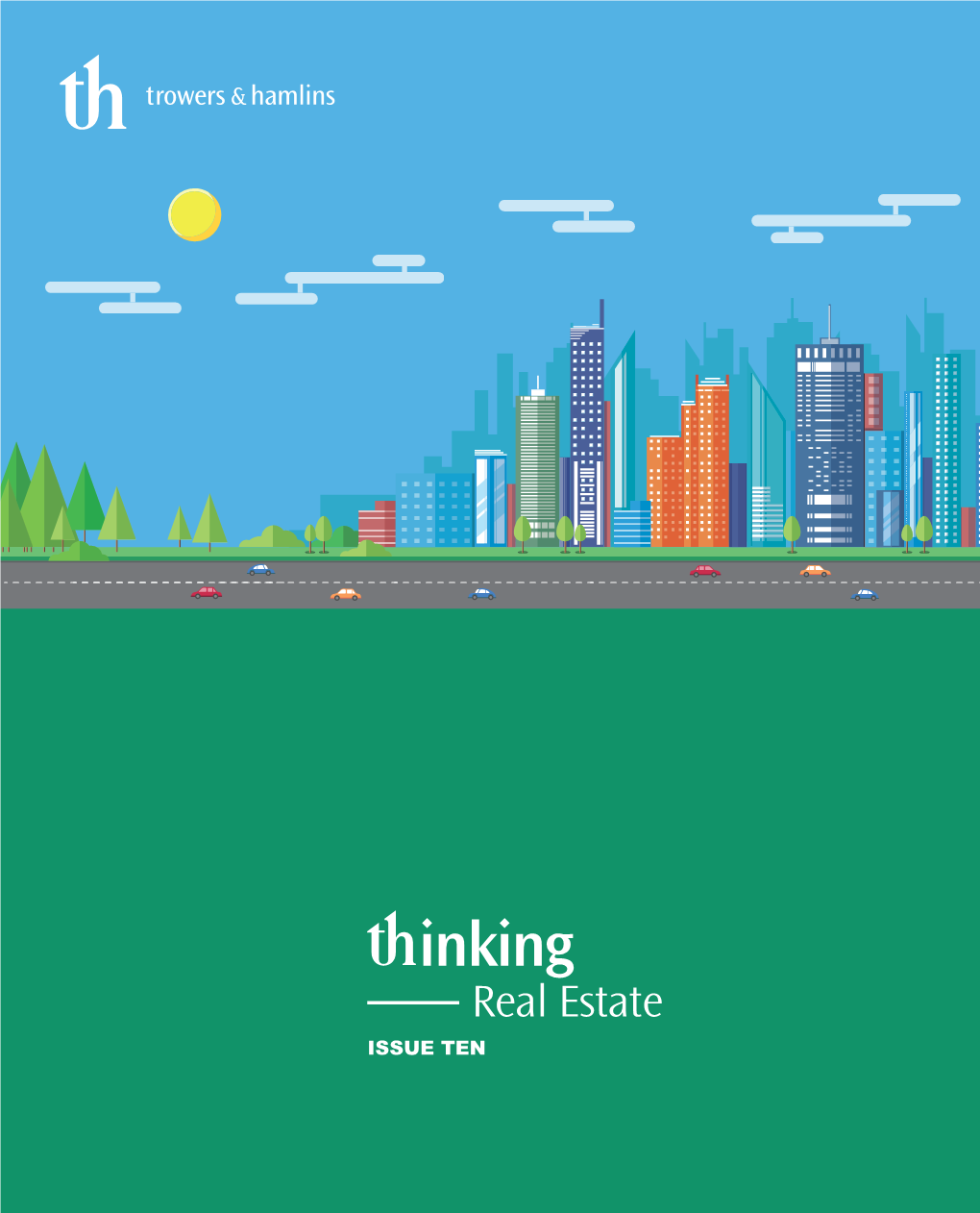 Real Estate ISSUE TEN 2 // Placemaking
