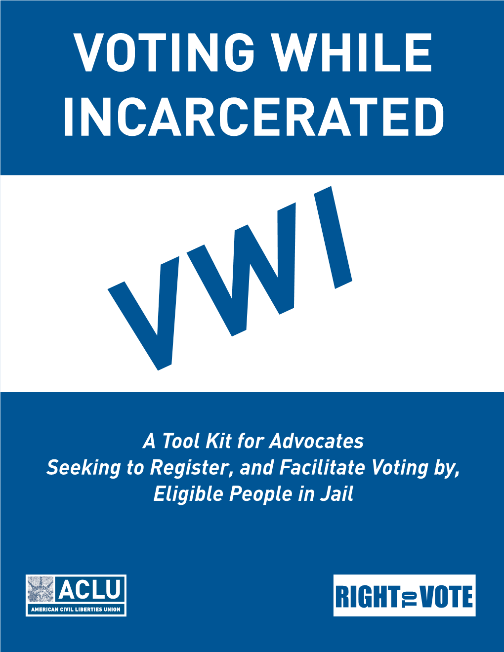 Voting While Incarcerated