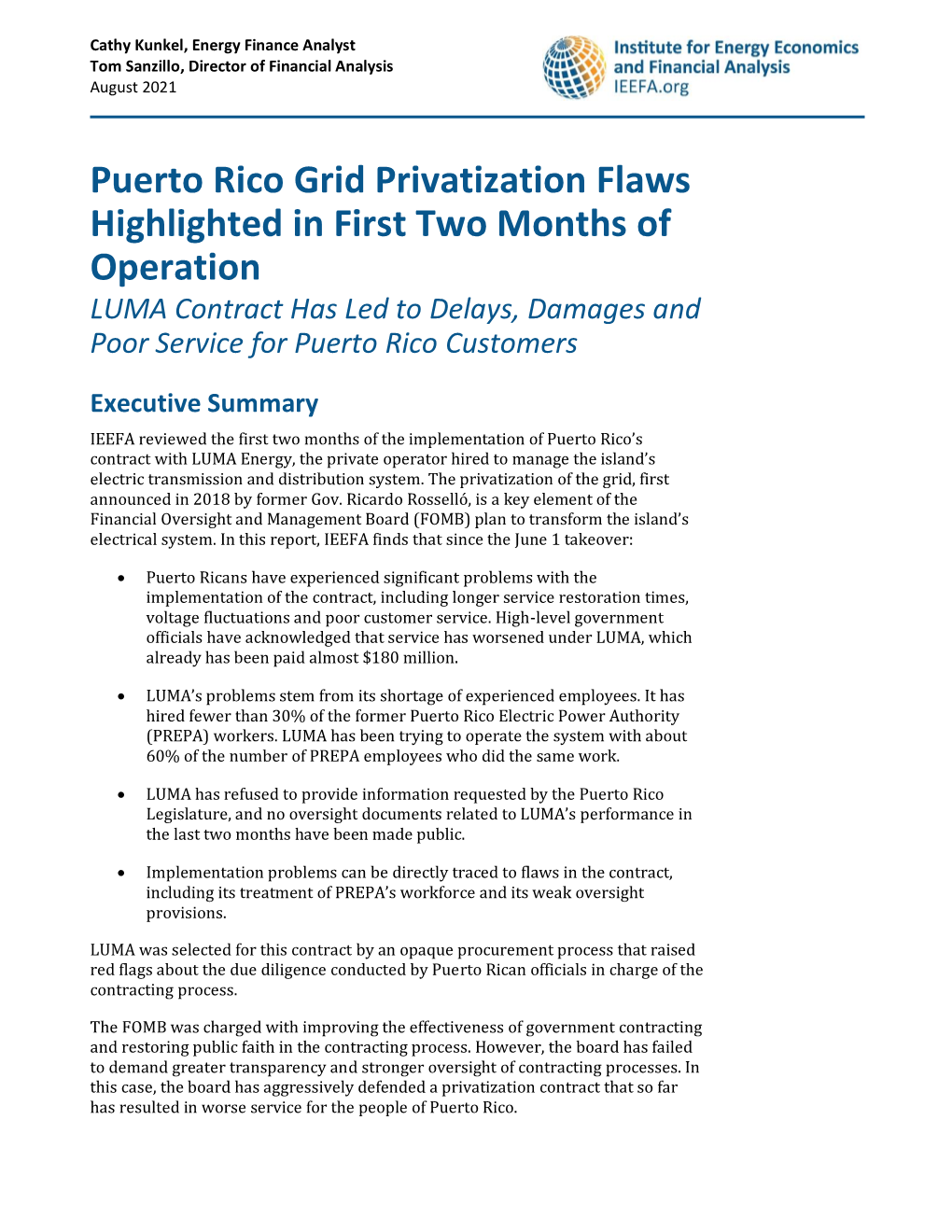 Puerto Rico Grid Privatization Flaws Highlighted in First Two Months of Operation LUMA Contract Has Led to Delays, Damages and Poor Service for Puerto Rico Customers