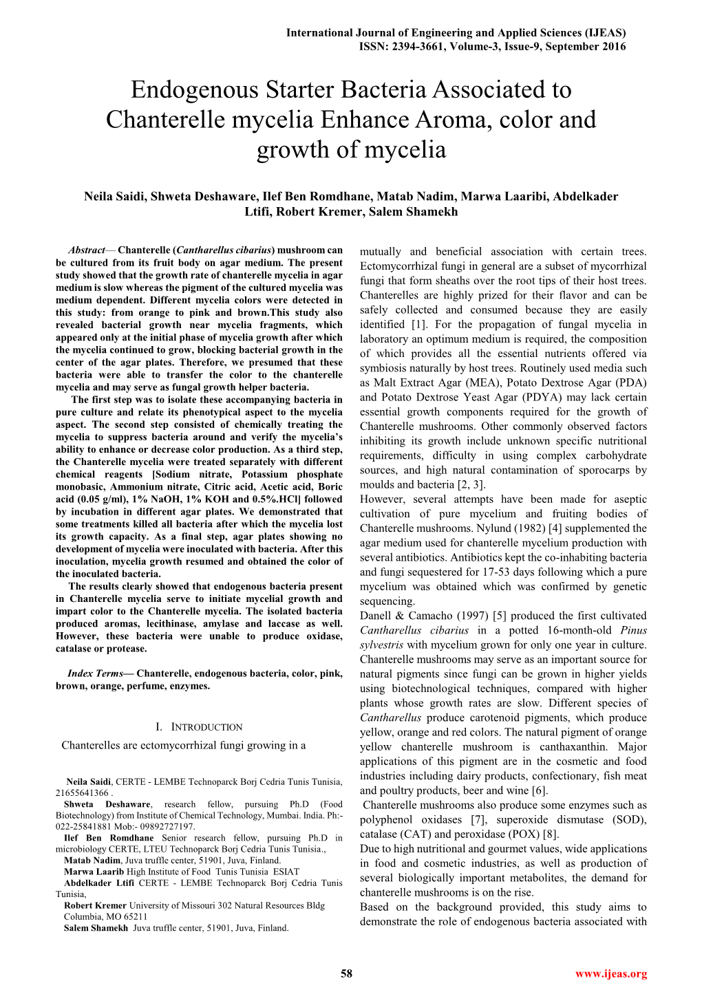 Endogenous Starter Bacteria Associated to Chanterelle Mycelia Enhance Aroma, Color and Growth of Mycelia