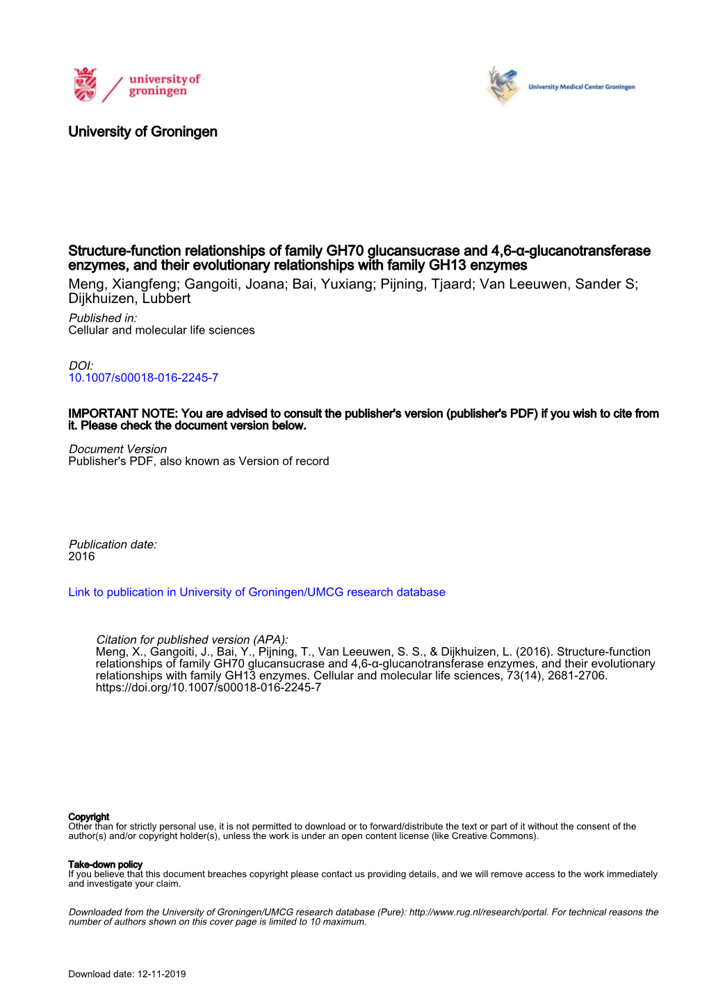 Structure–Function Relationships of Family GH70 Glucansucrase and 4,6-A-Glucanotransferase Enzymes, and Their Evolutionary Relationships with Family GH13 Enzymes