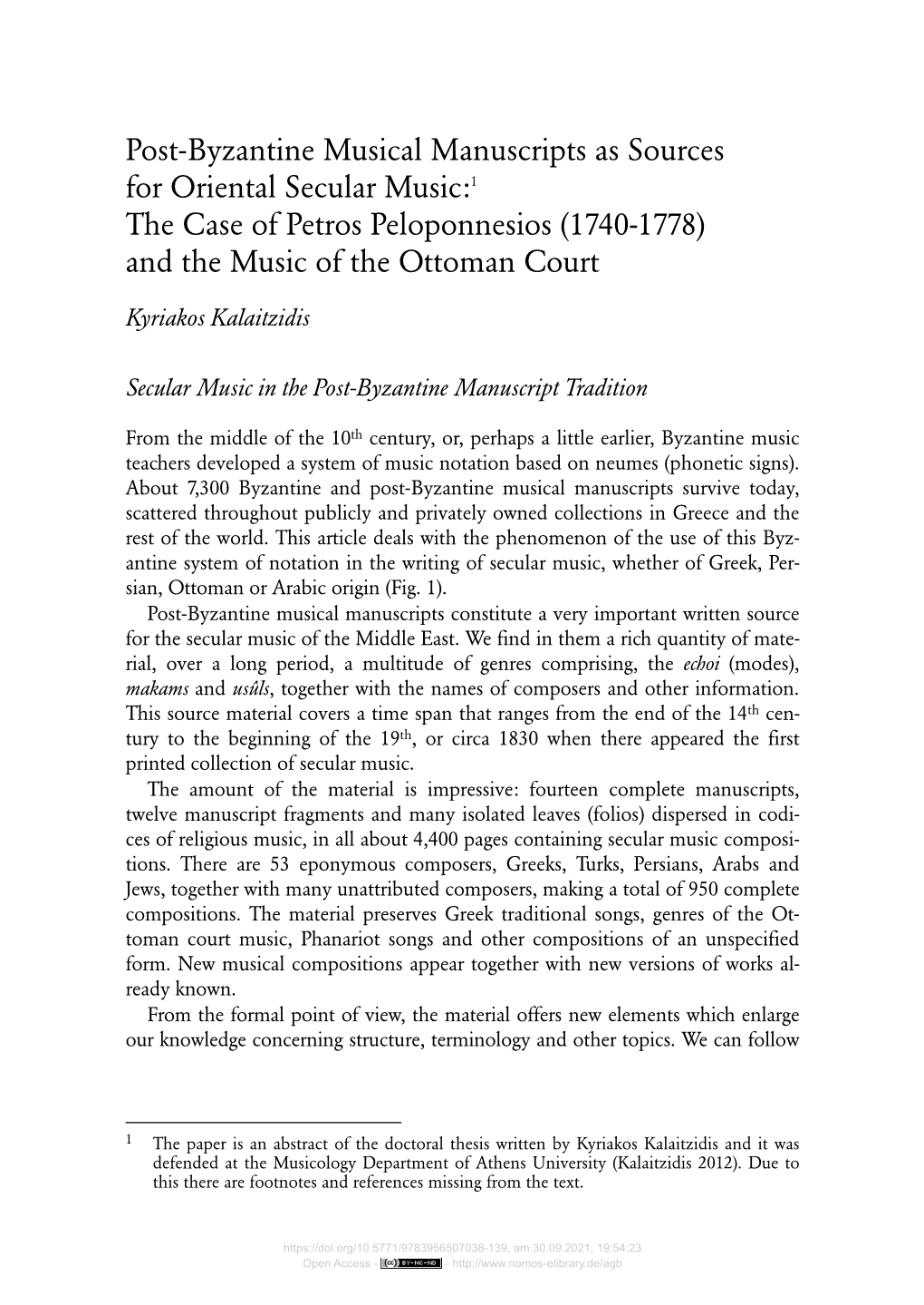 Post-Byzantine Musical Manuscripts As Sources for Oriental Secular Music:1 the Case of Petros Peloponnesios (1740-1778) and the Music of the Ottoman Court