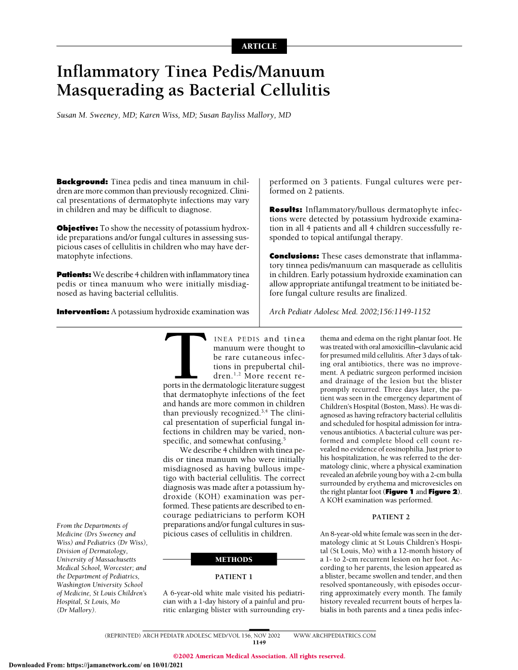 Inflammatory Tinea Pedis/Manuum Masquerading As Bacterial Cellulitis