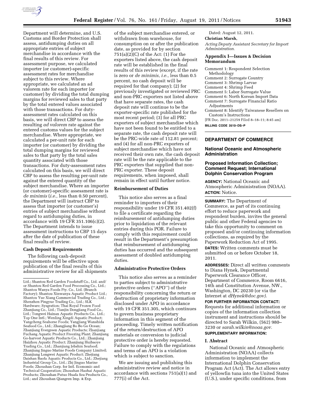 Federal Register/Vol. 76, No. 161/Friday, August 19, 2011/Notices