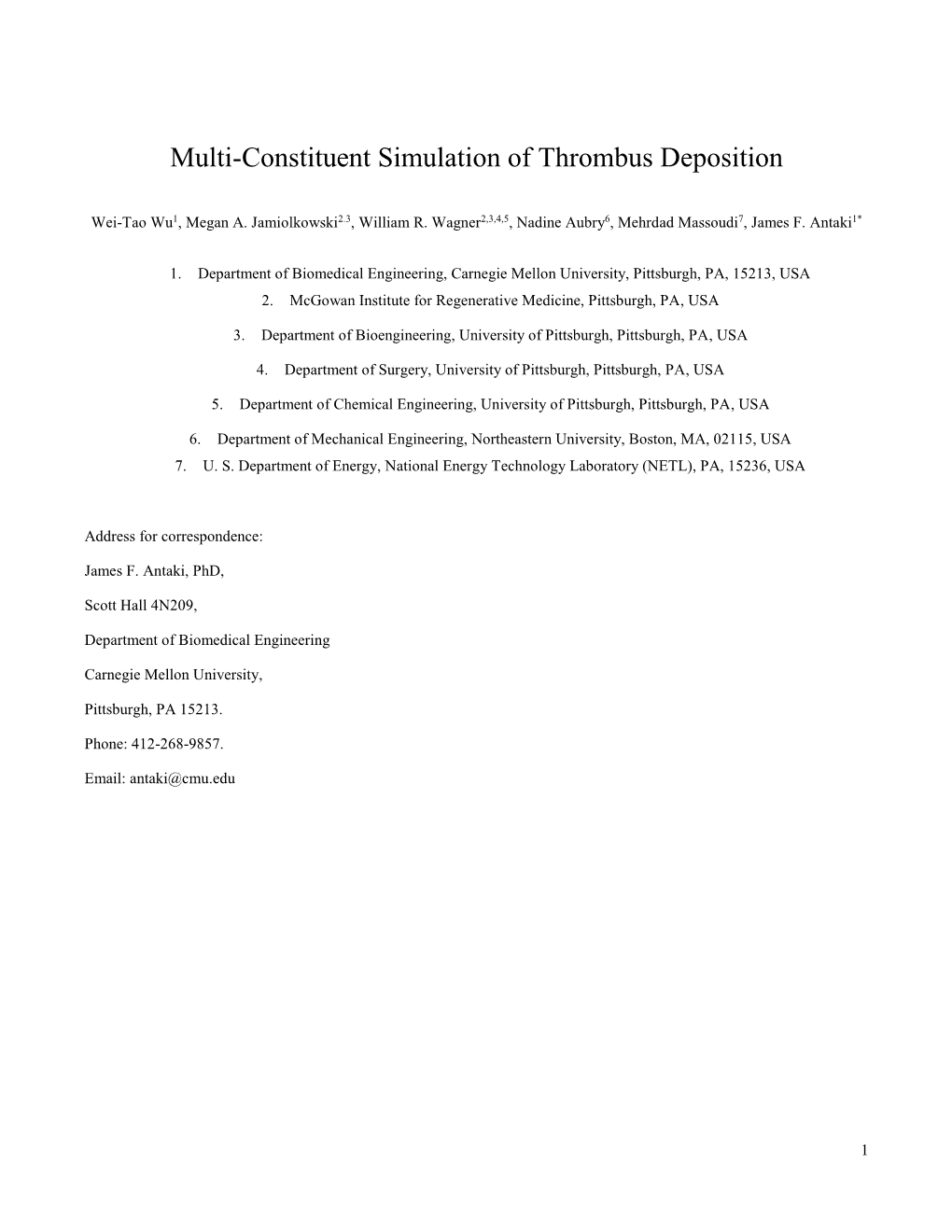 Multi-Constituent Simulation of Thrombus Deposition