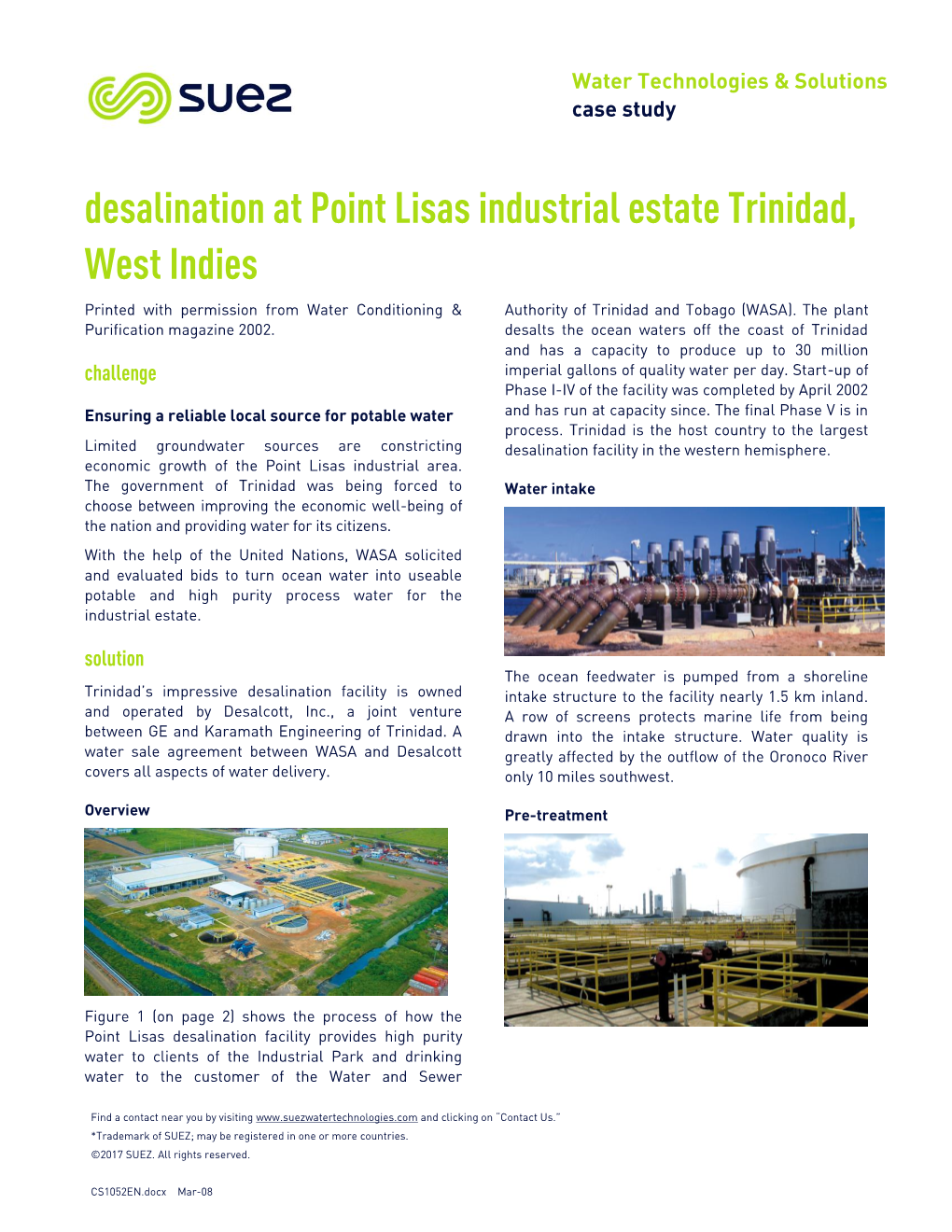 Desalination at Point Lisas Industrial Estate Trinidad, West Indies Printed with Permission from Water Conditioning & Authority of Trinidad and Tobago (WASA)