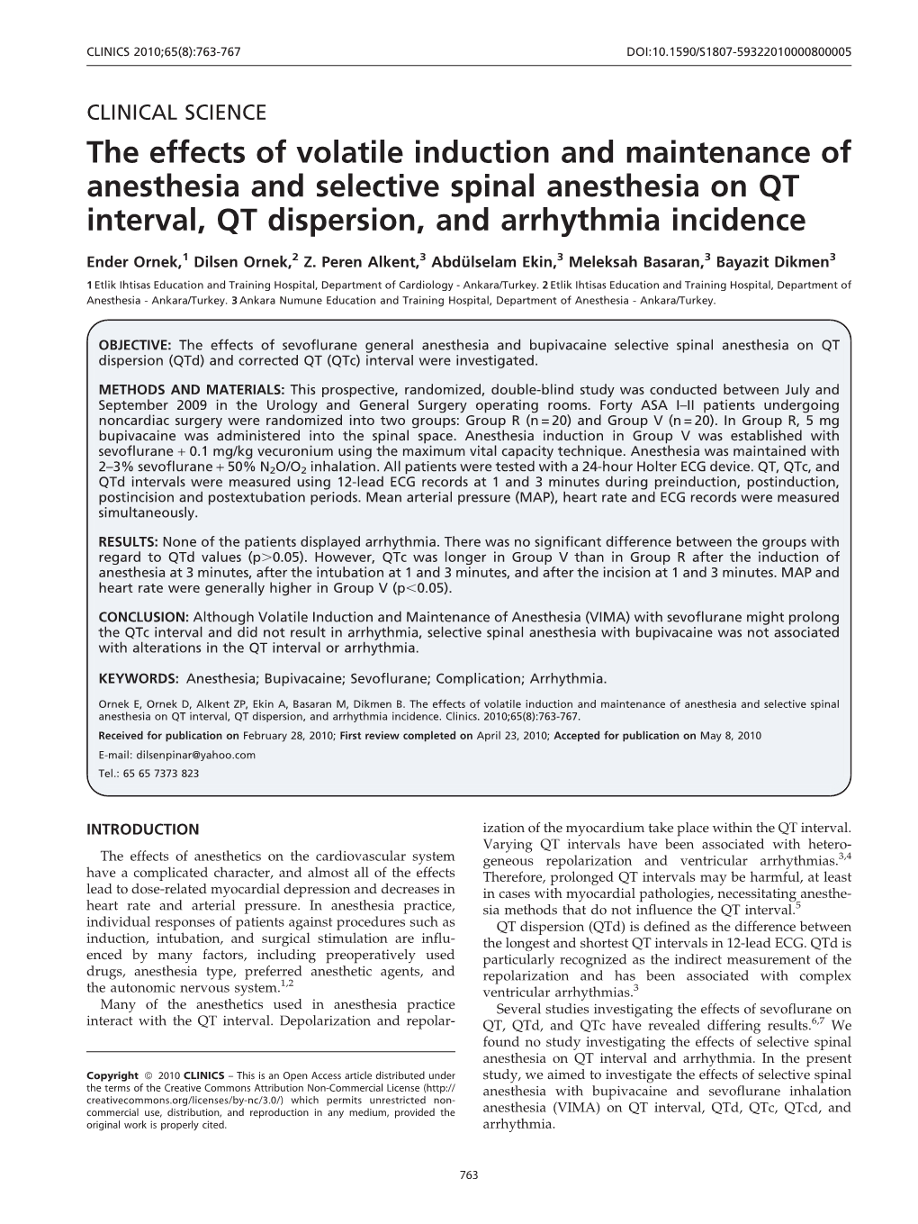 The Effects of Volatile Induction and Maintenance of Anesthesia and Selective Spinal Anesthesia on QT Interval, QT Dispersion, and Arrhythmia Incidence