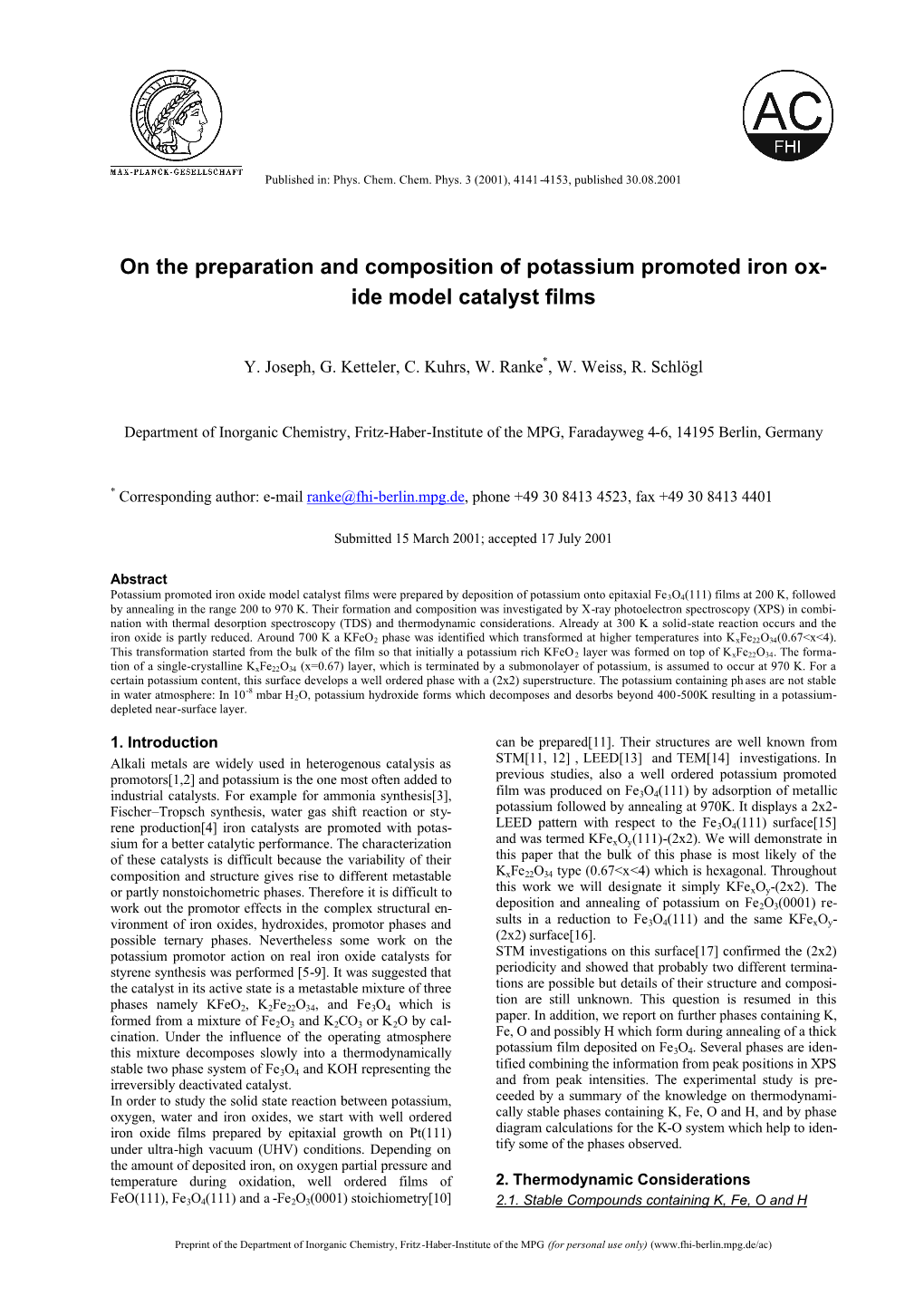 On the Preparation and Composition of Potassium Promoted Iron Ox- Ide Model Catalyst Films