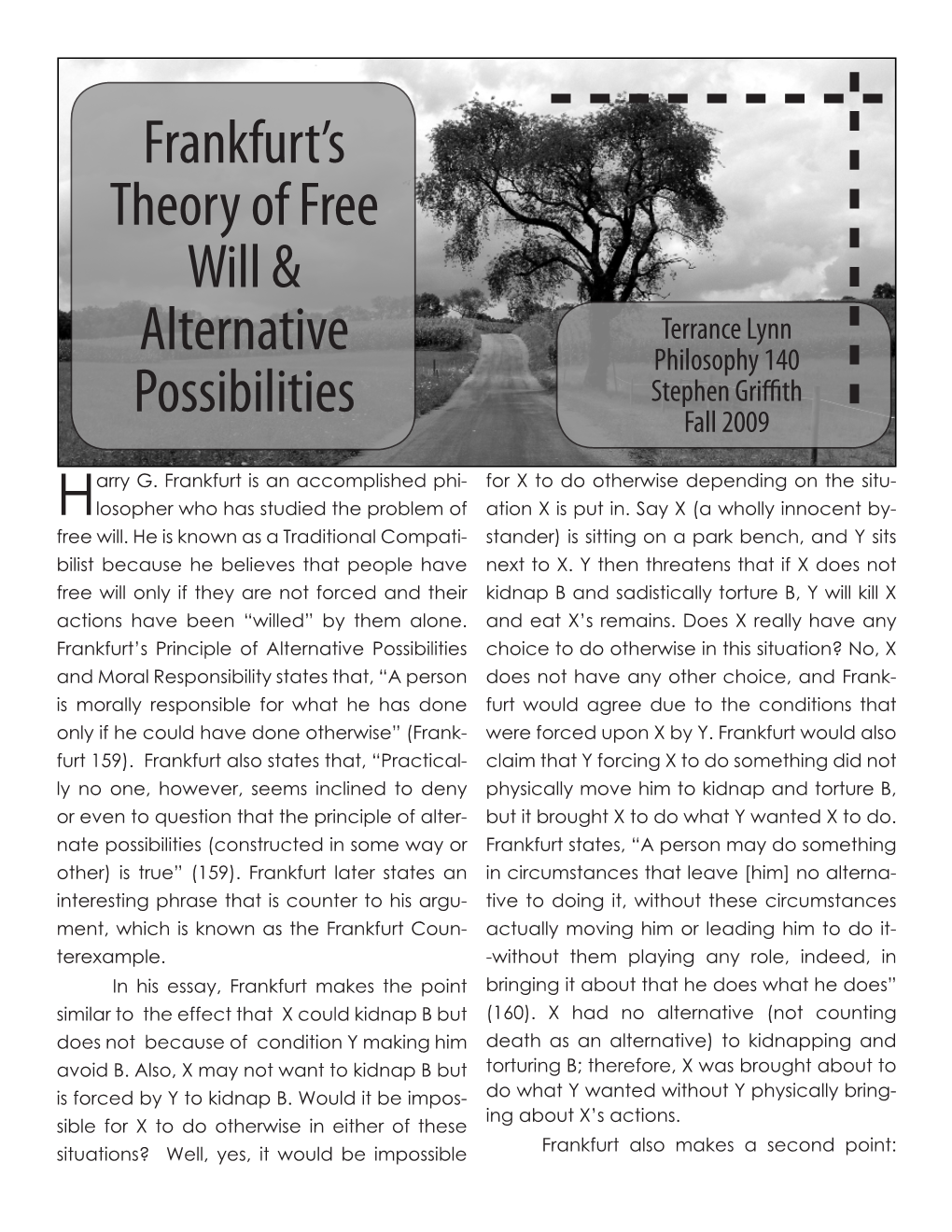 Frankfurt's Theory of Free Will & Alternative Possibilities