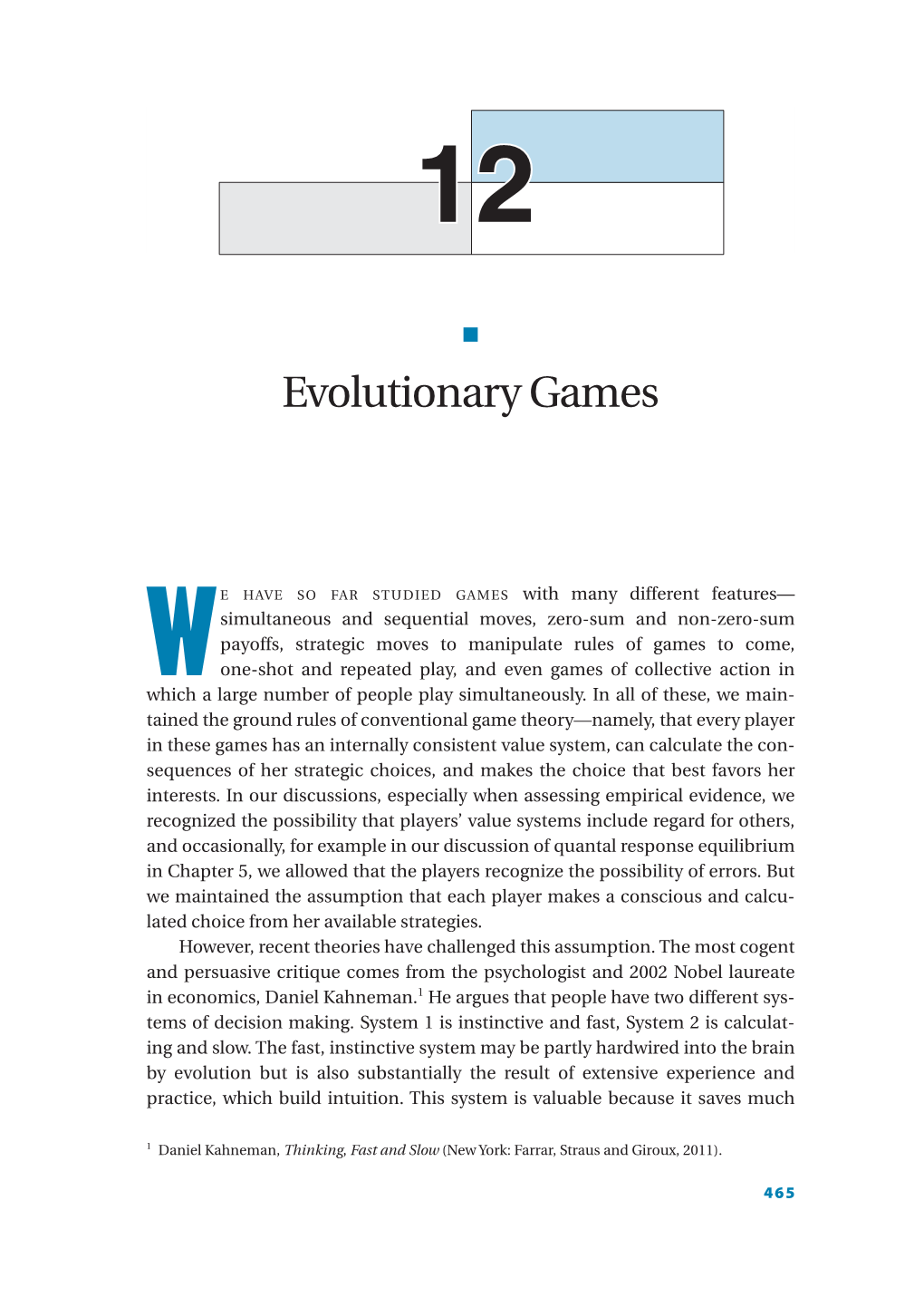 Evolutionary Games