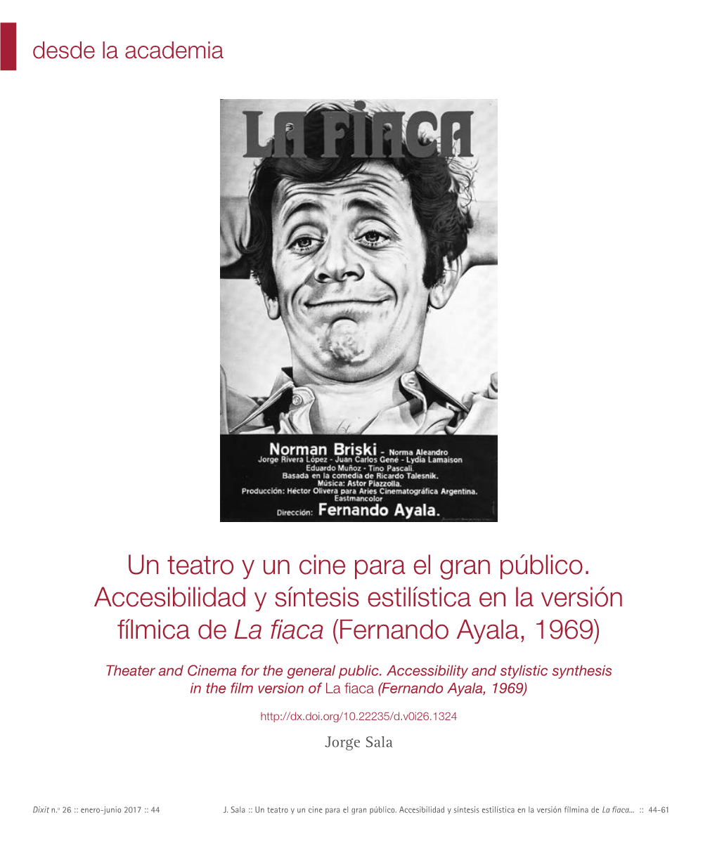 Un Teatro Y Un Cine Para El Gran Público. Accesibilidad Y Síntesis Estilística En La Versión Fílmica De La Fiaca (Fernando Ayala, 1969)