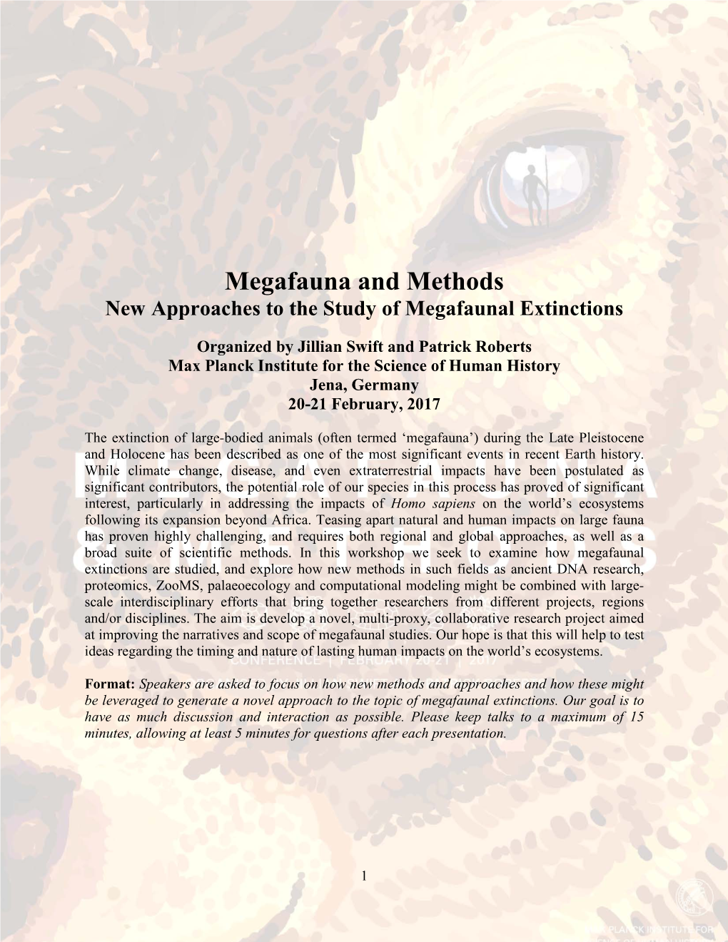 Megafauna and Methods New Approaches to the Study of Megafaunal Extinctions