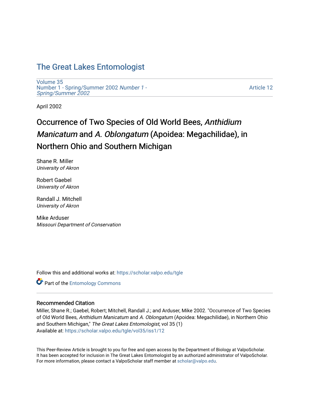 Occurrence of Two Species of Old World Bees, Anthidium Manicatum and A