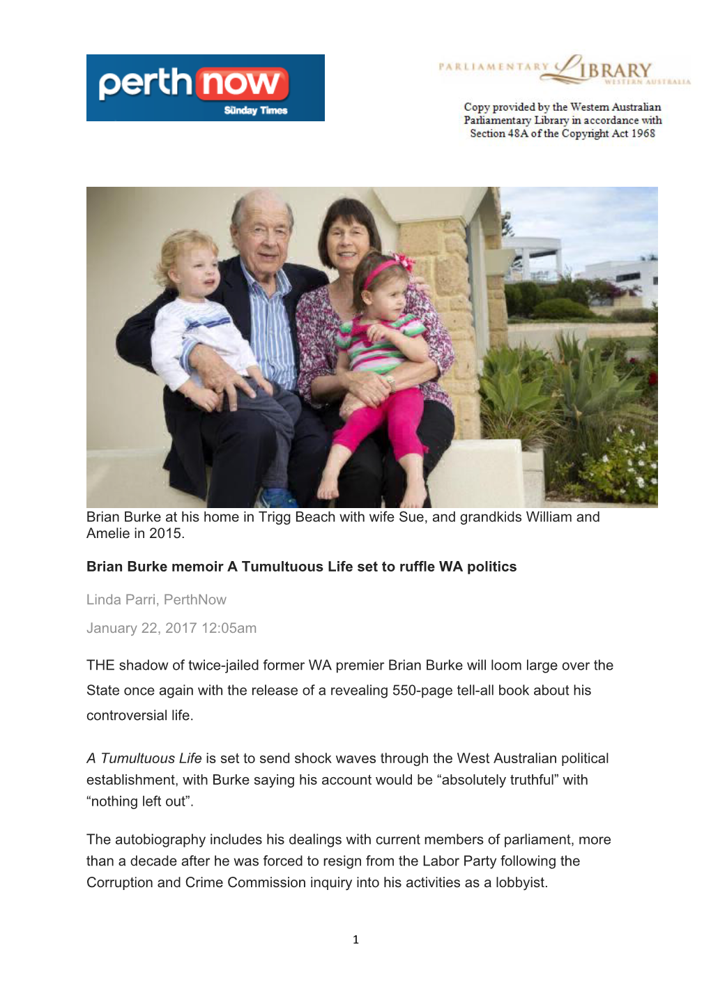 Brian Burke at His Home in Trigg Beach with Wife Sue, and Grandkids William and Amelie in 2015. Brian Burke Memoir a Tumultuous