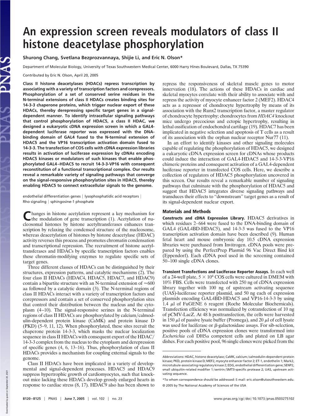 An Expression Screen Reveals Modulators of Class II Histone Deacetylase Phosphorylation