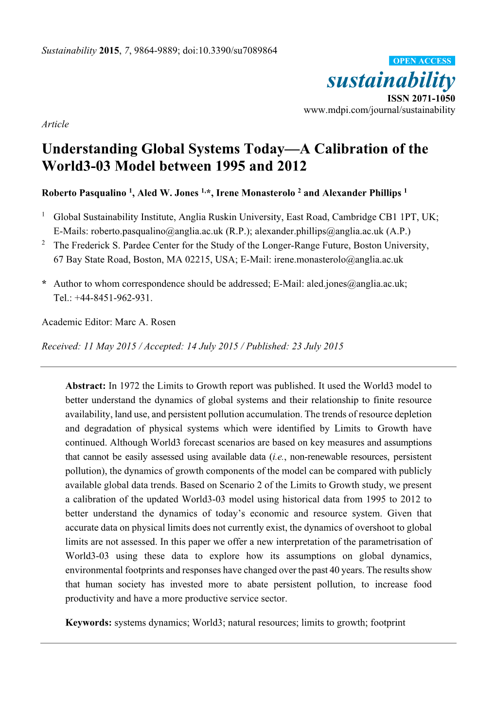 Understanding Global Systems Today—A Calibration of the World3-03 Model Between 1995 and 2012