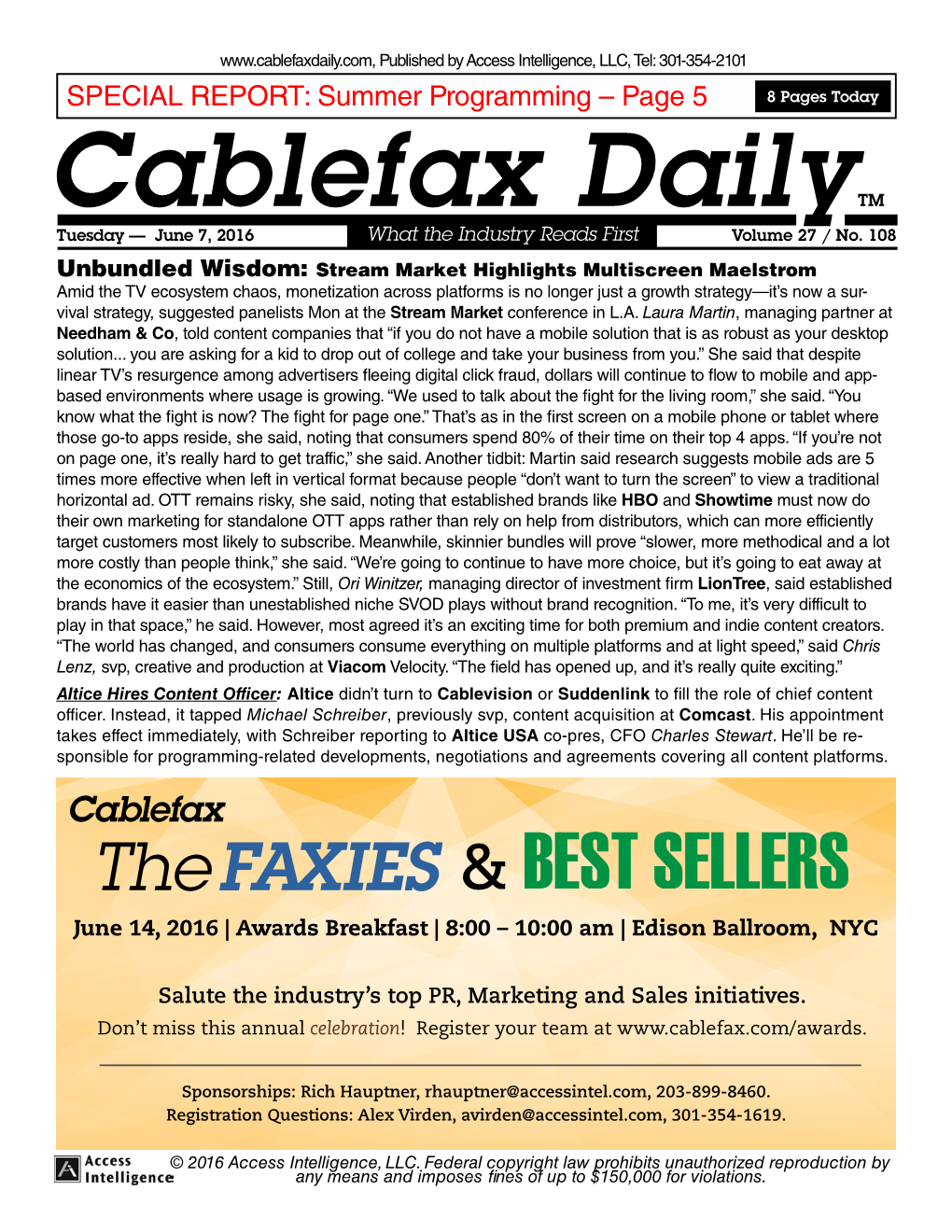 Cablefax Dailytm Tuesday — June 7, 2016 What the Industry Reads First Volume 27 / No