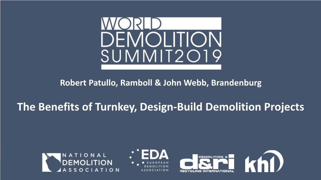 The Benefits of Turnkey, Design-Build Demolition Projects Ramboll – Full Project Life-Cycle Services