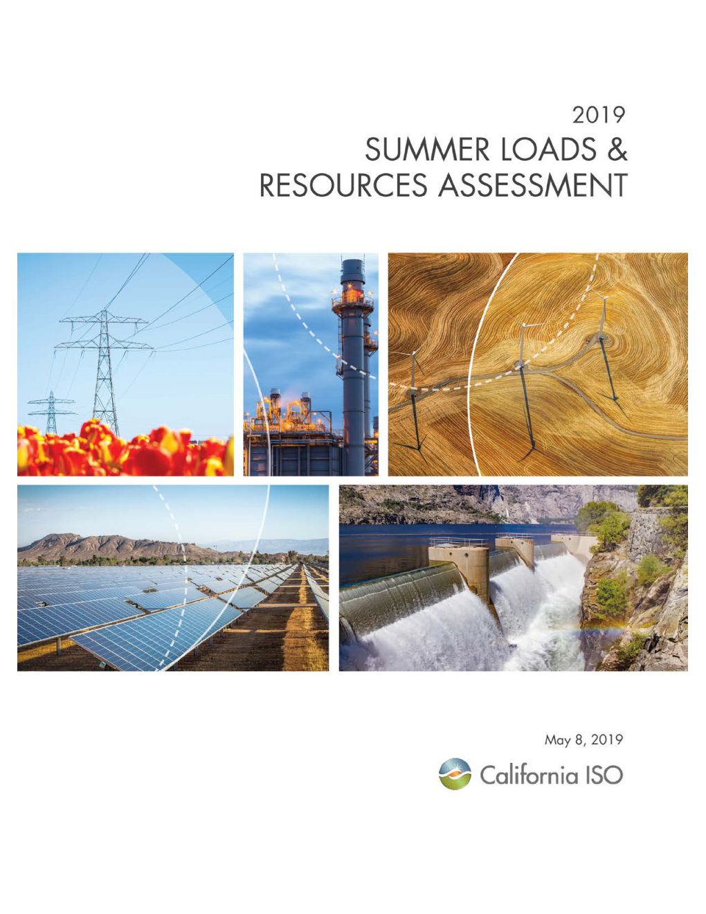 Briefing on 2019 Summer Loads and Resources