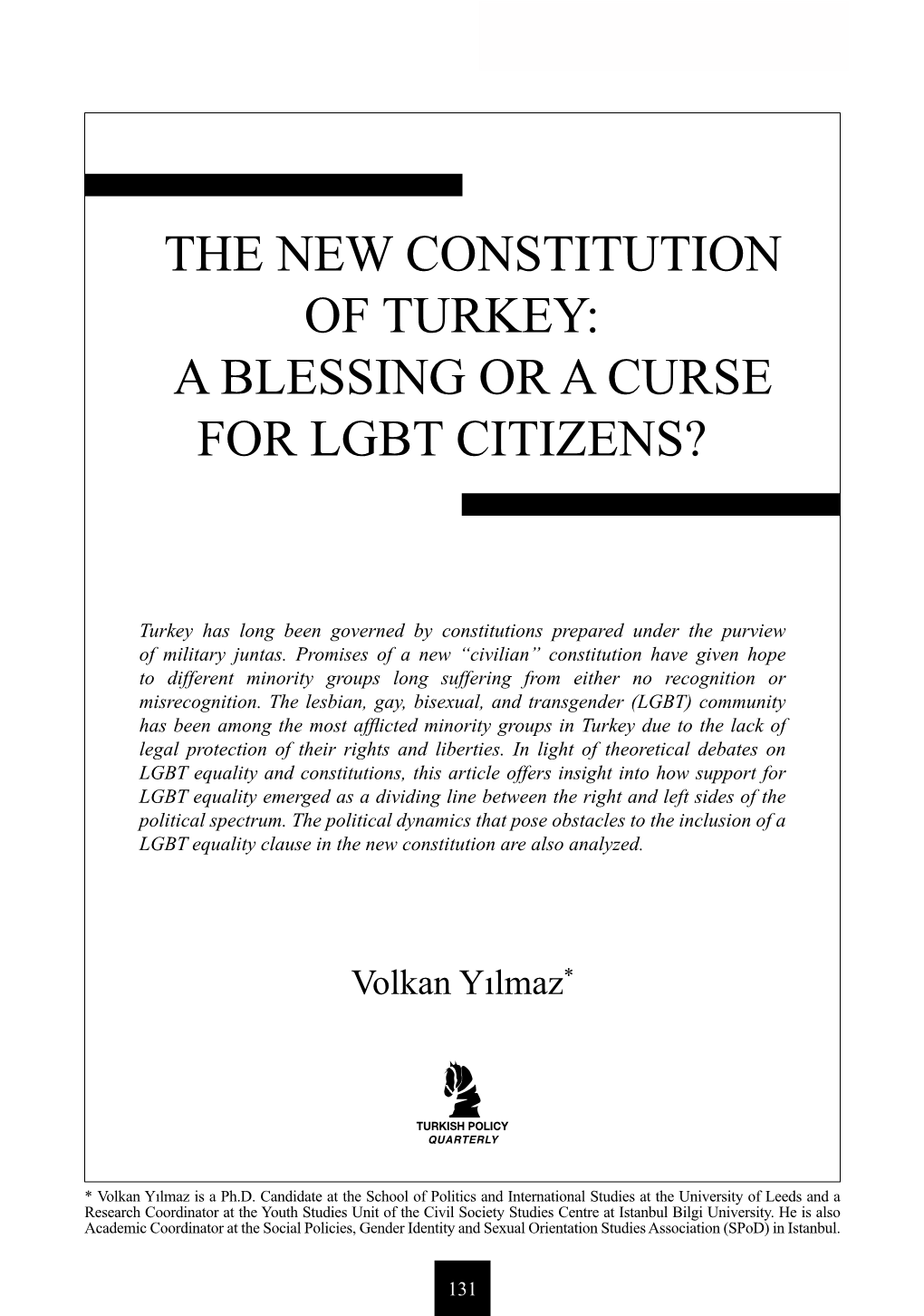 The New Constitution of Turkey: a Blessing Or a Curse for Lgbt Citizens?