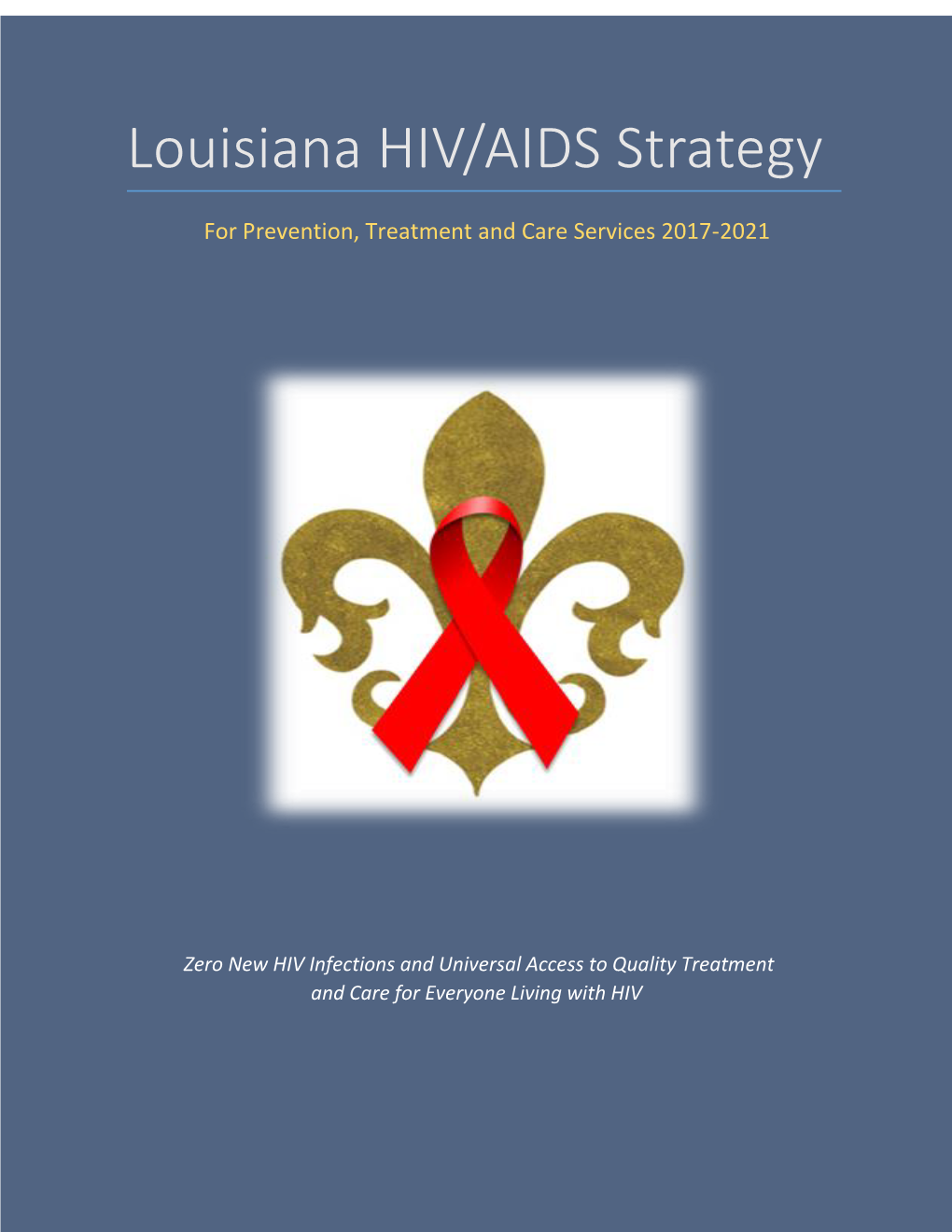 Louisiana HIV/AIDS Strategy