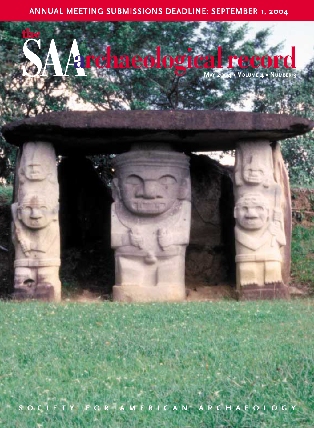 Saaarchaeologicalrecord the Magazine of the Society for American Archaeology Volume 4, No