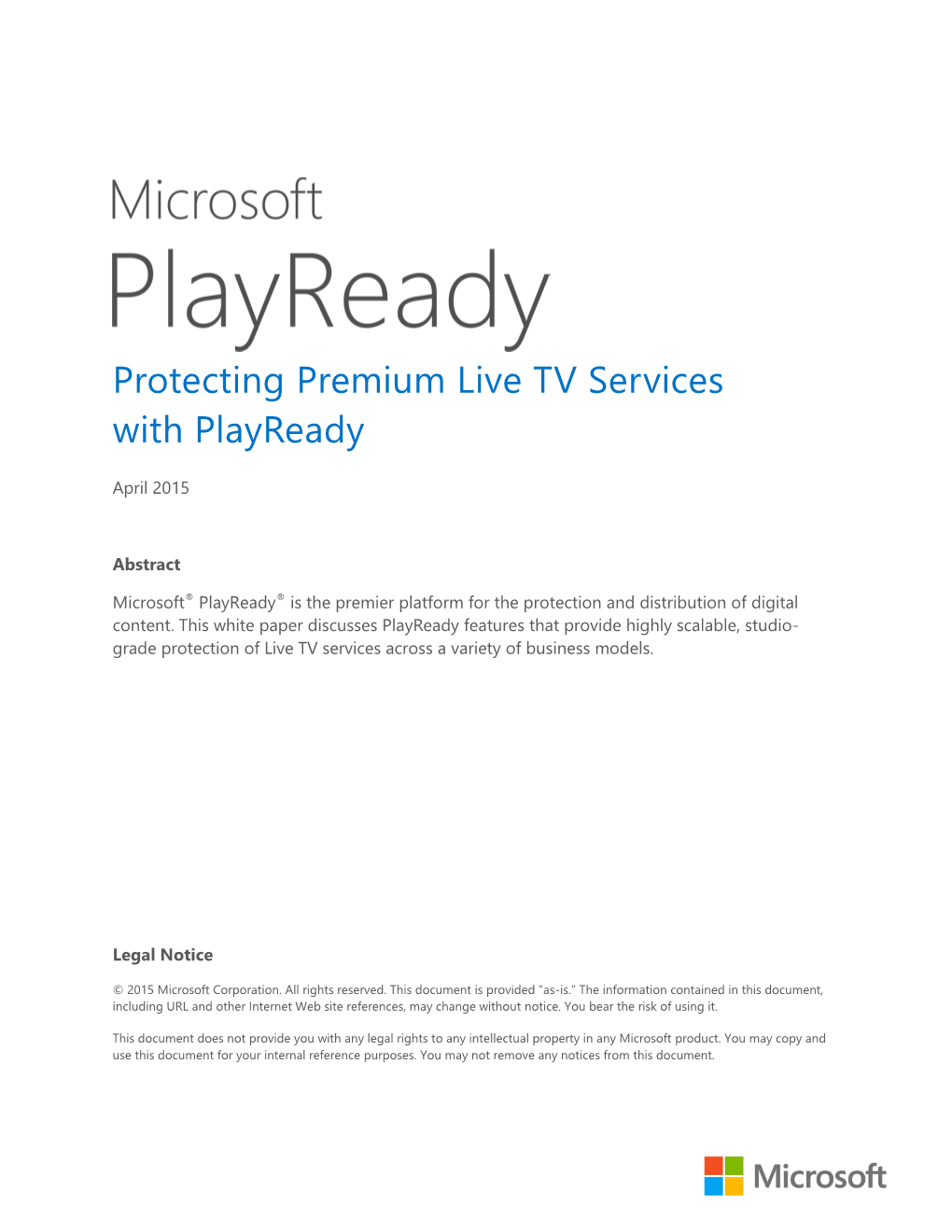 Protecting Premium Live TV Services with Playready